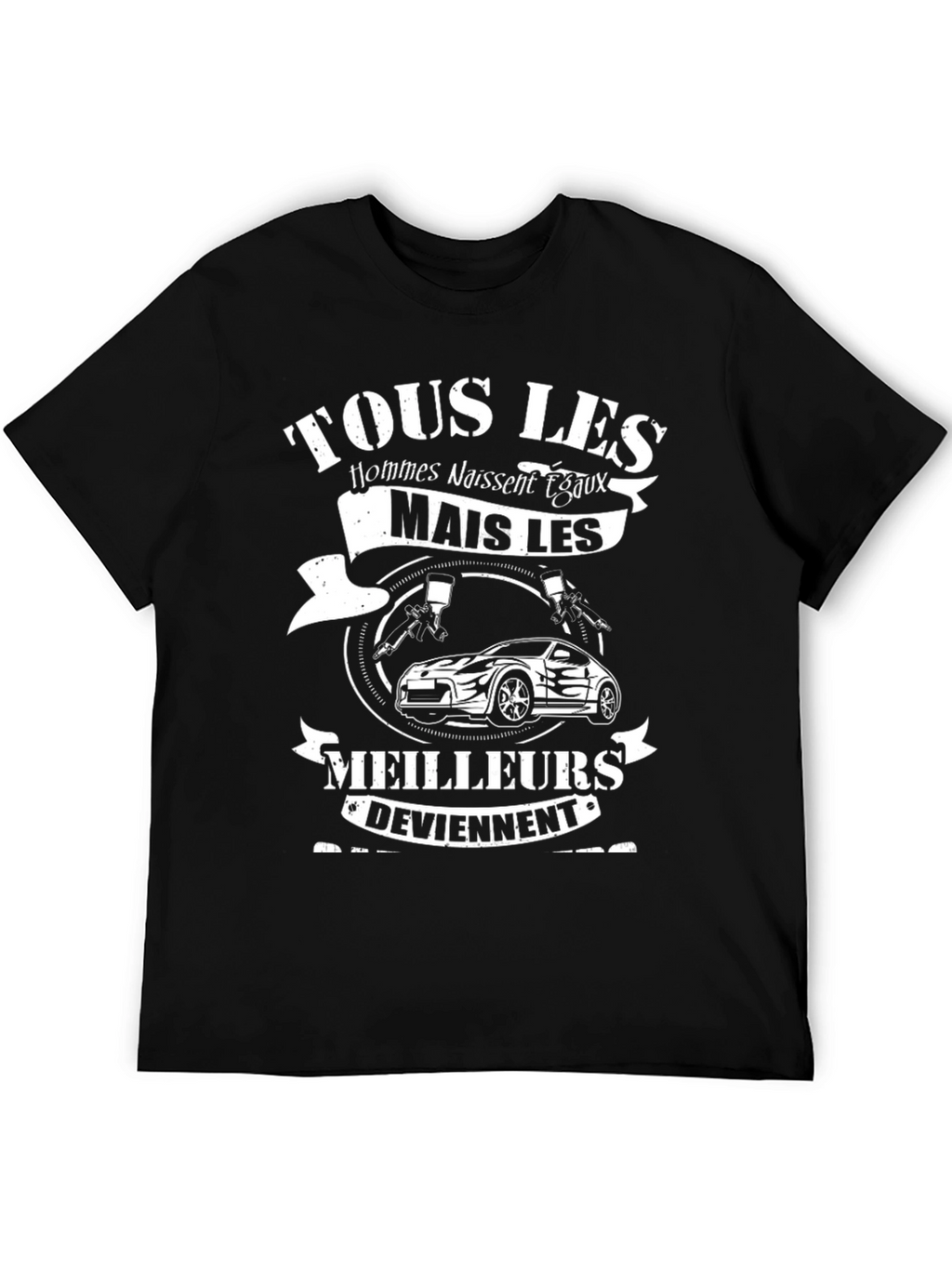 Car Enthusiast T-Shirt - French Saying