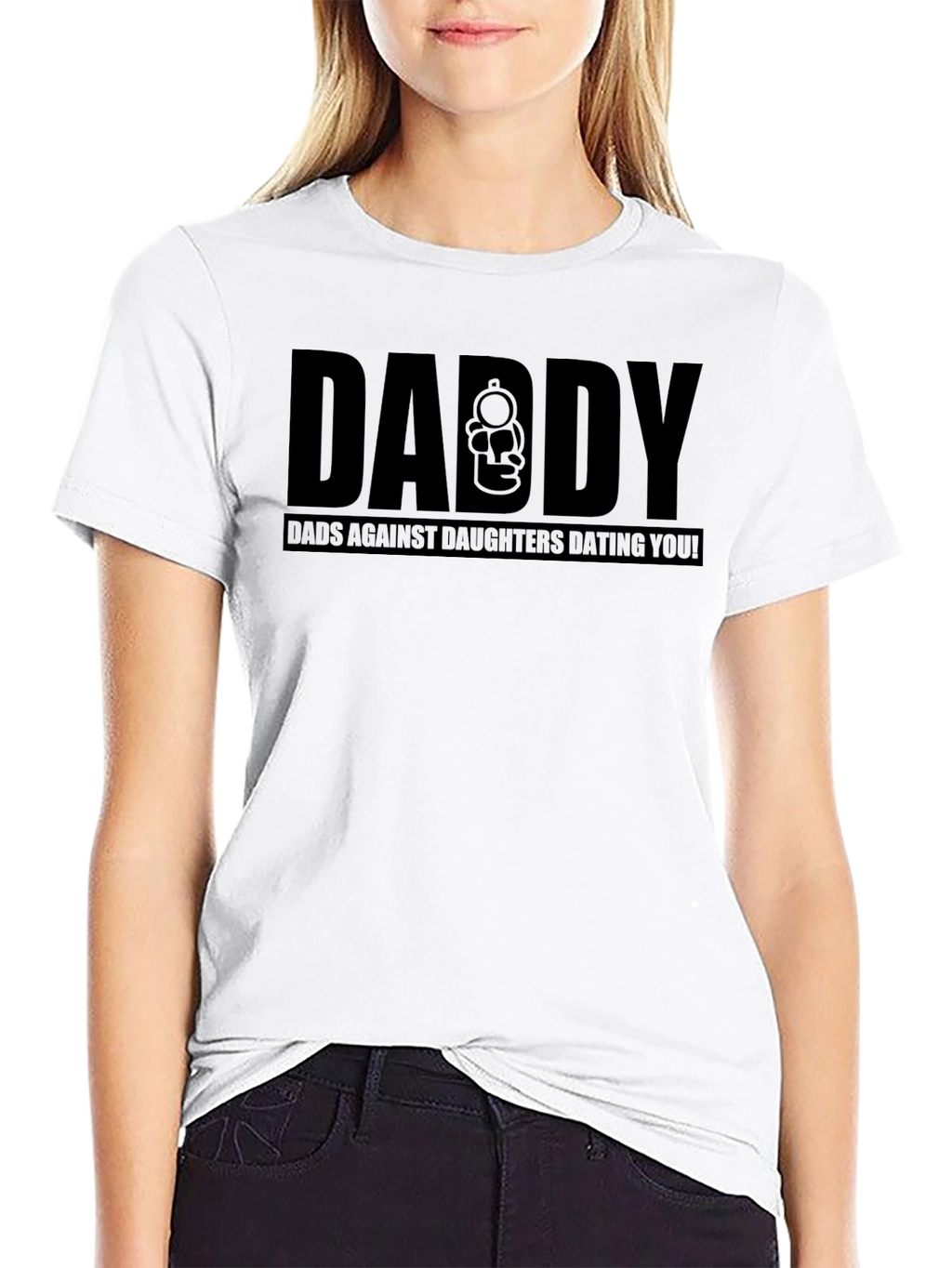 Daddy Dads Against Daughters Dating You T-Shirt