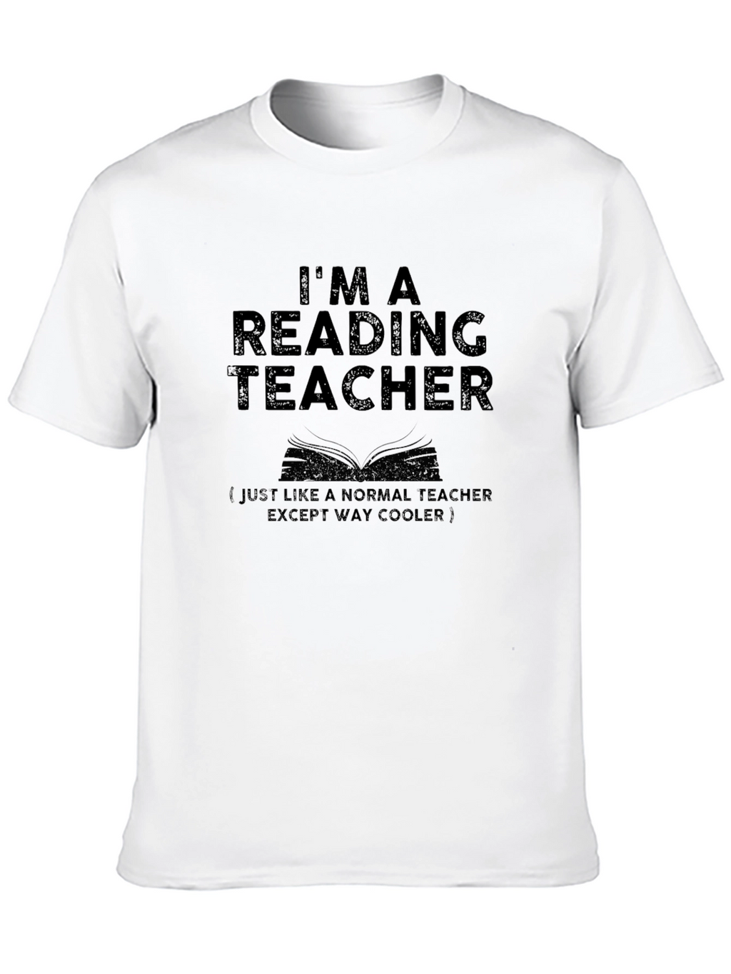 Im a Reading Teacher Graphic Tee