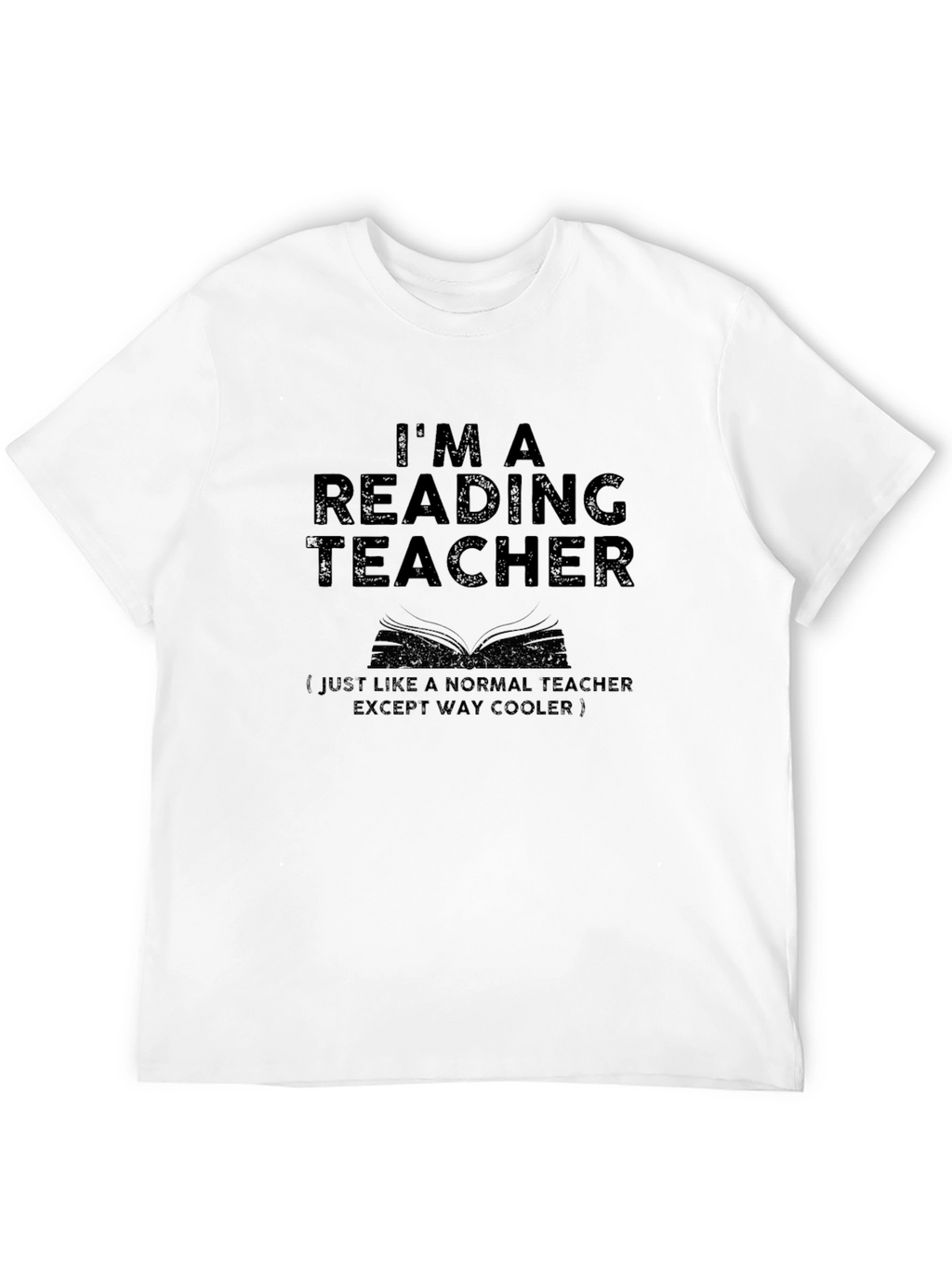 Im a Reading Teacher Graphic Tee