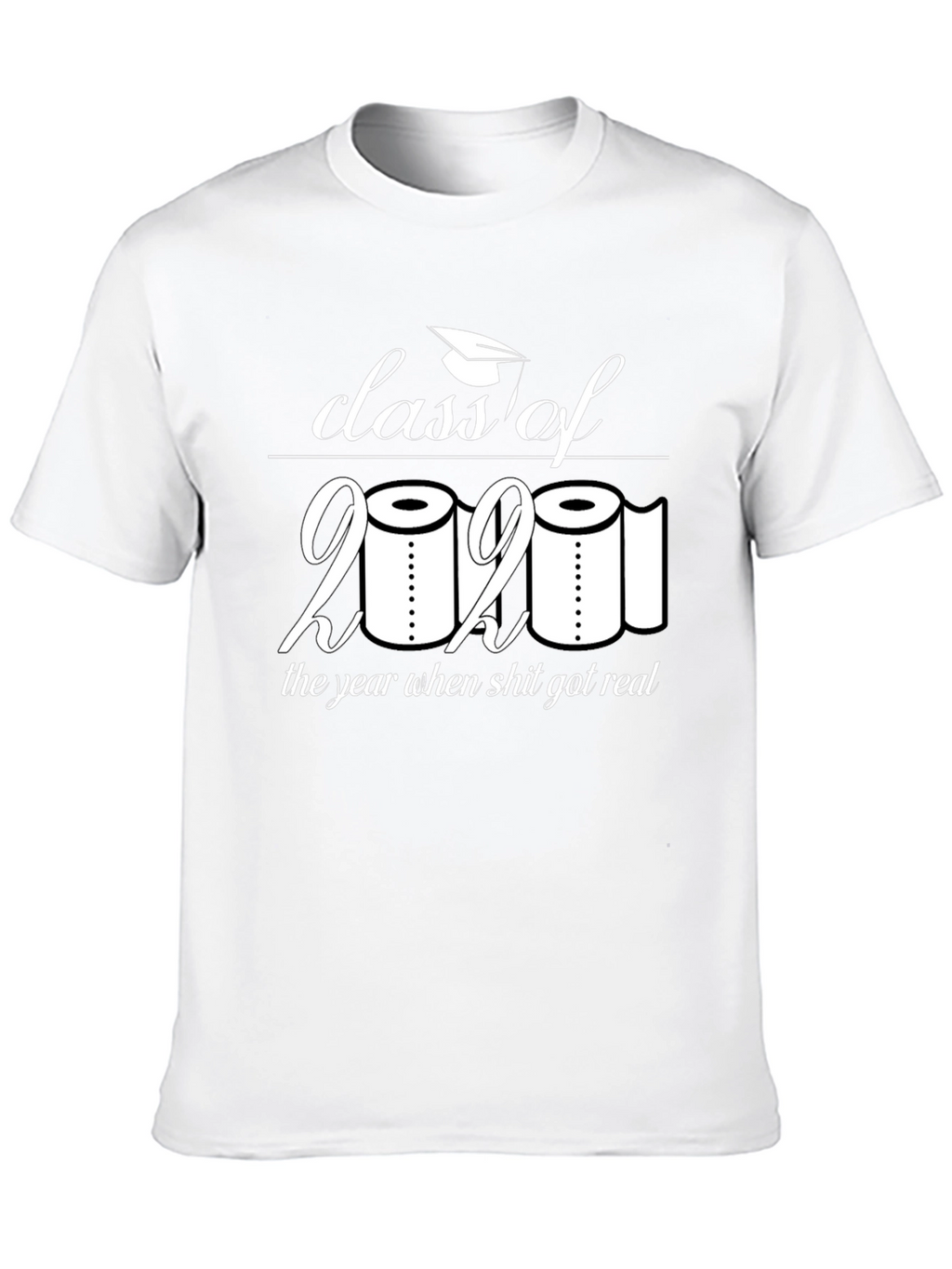 Class of 2021 Toilet Paper Humor T-Shirt