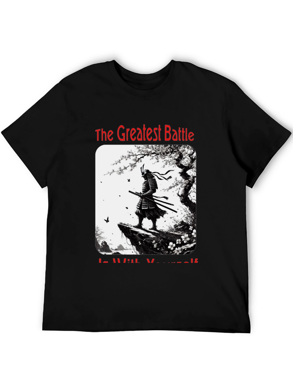 The Greatest Battle Samurai Graphic T-Shirt