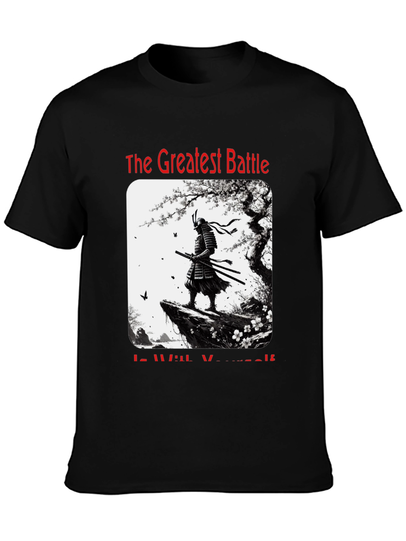 The Greatest Battle Samurai Graphic T-Shirt