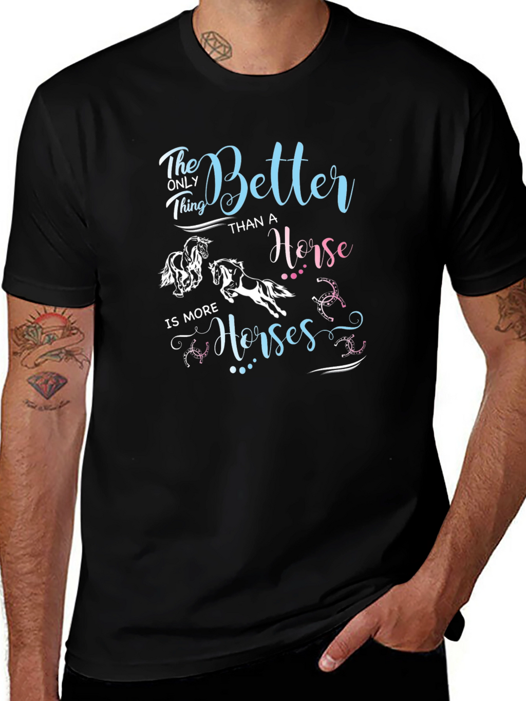 Better Than A Horse Black T-Shirt