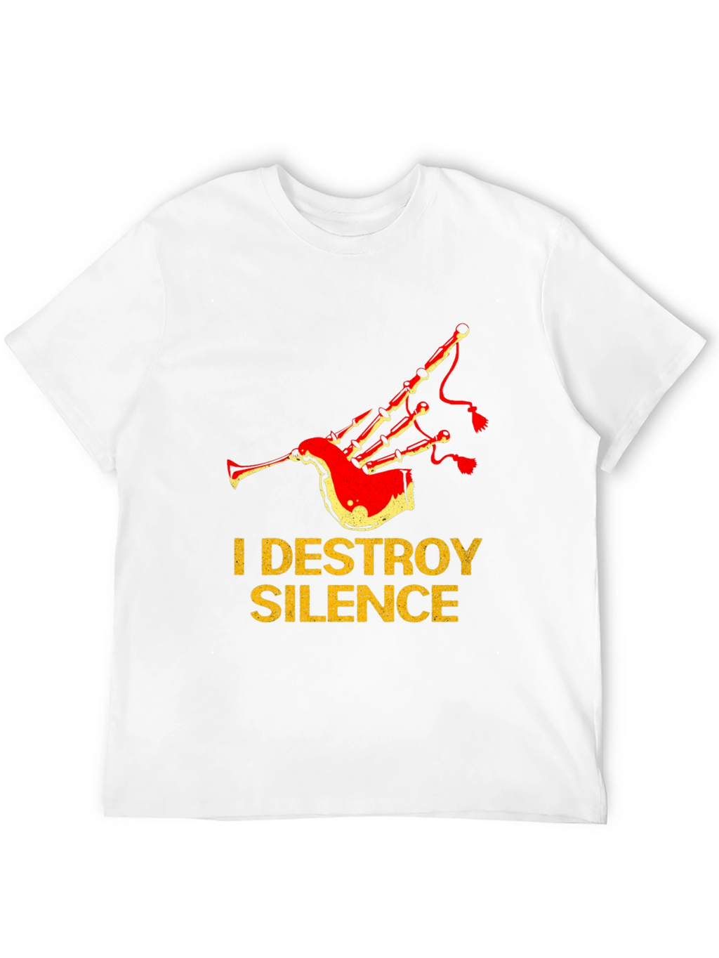 I Destroy Silence Bagpipe T-Shirt