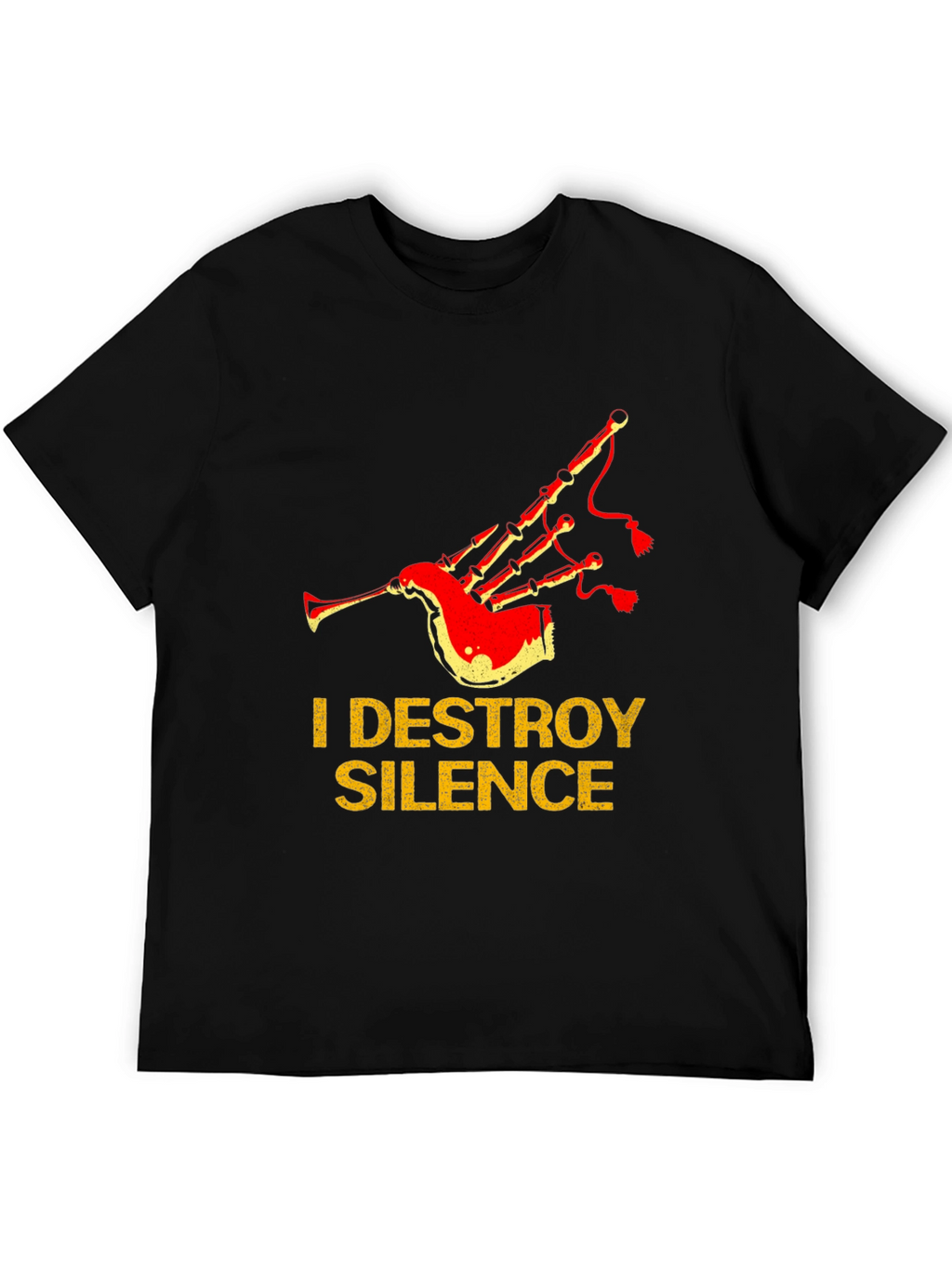 I Destroy Silence Bagpipe T-Shirt