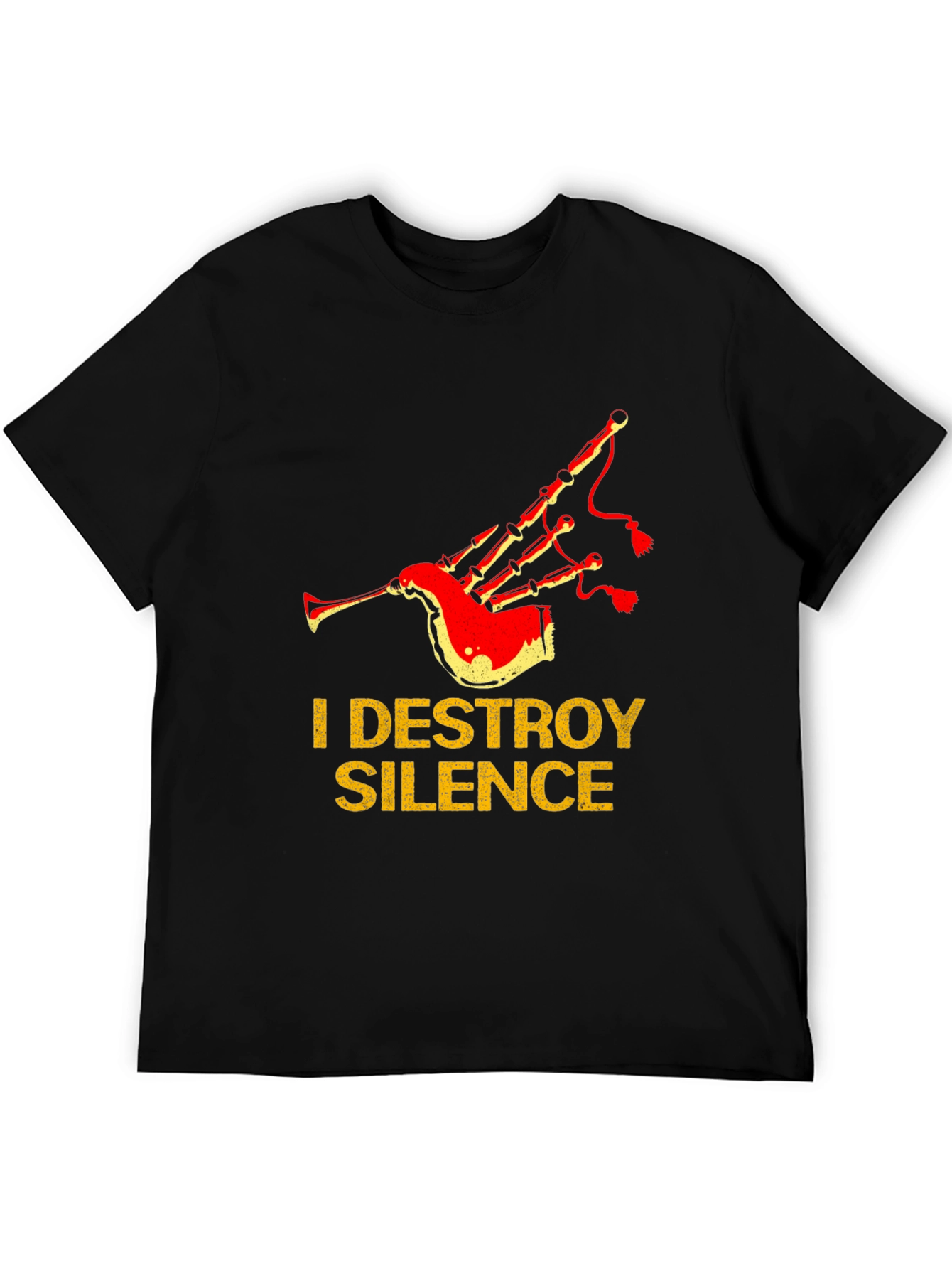 I Destroy Silence Bagpipe T-Shirt