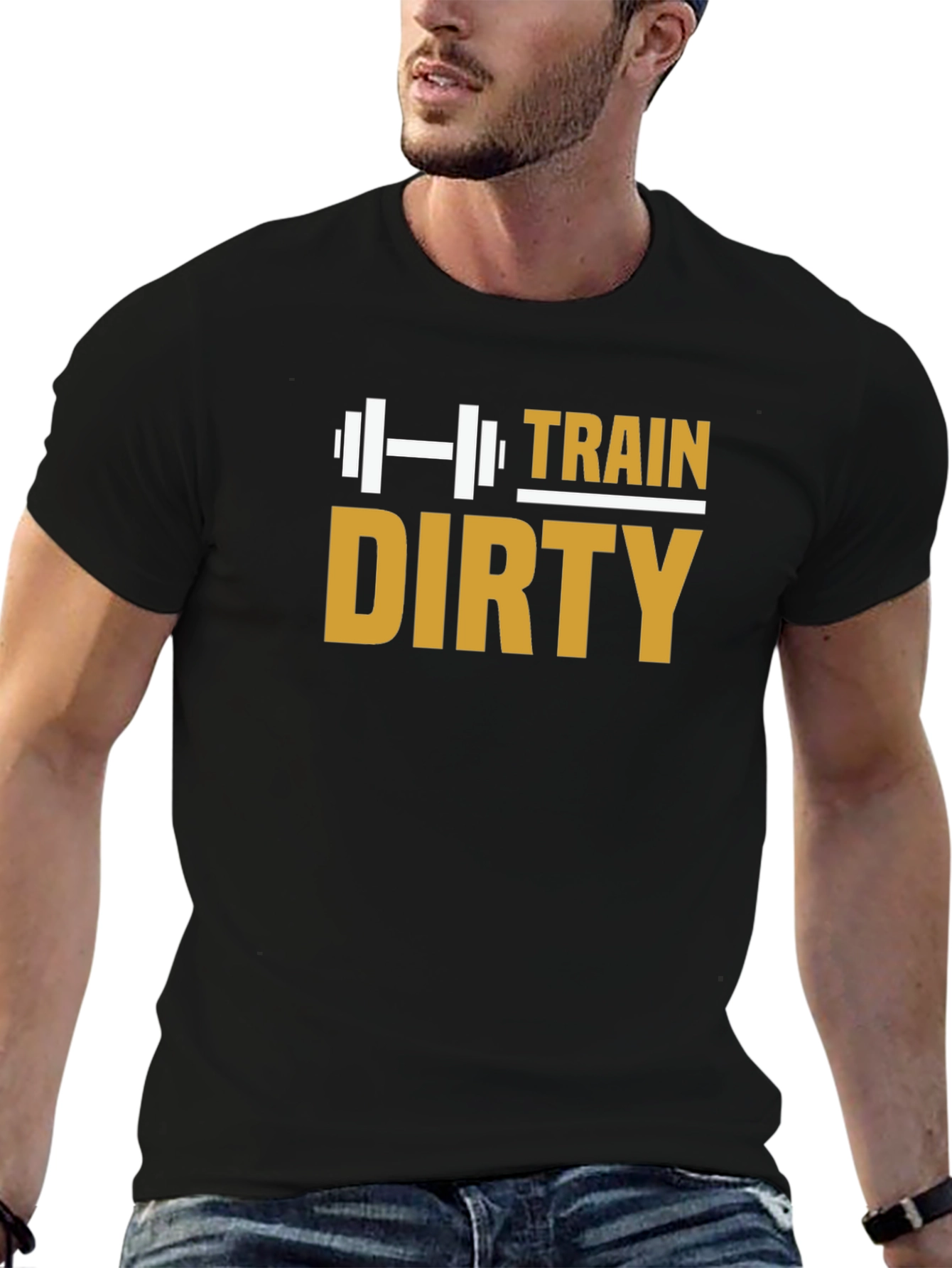 Train Dirty T-Shirt - Gym Workout Fitness Motivation