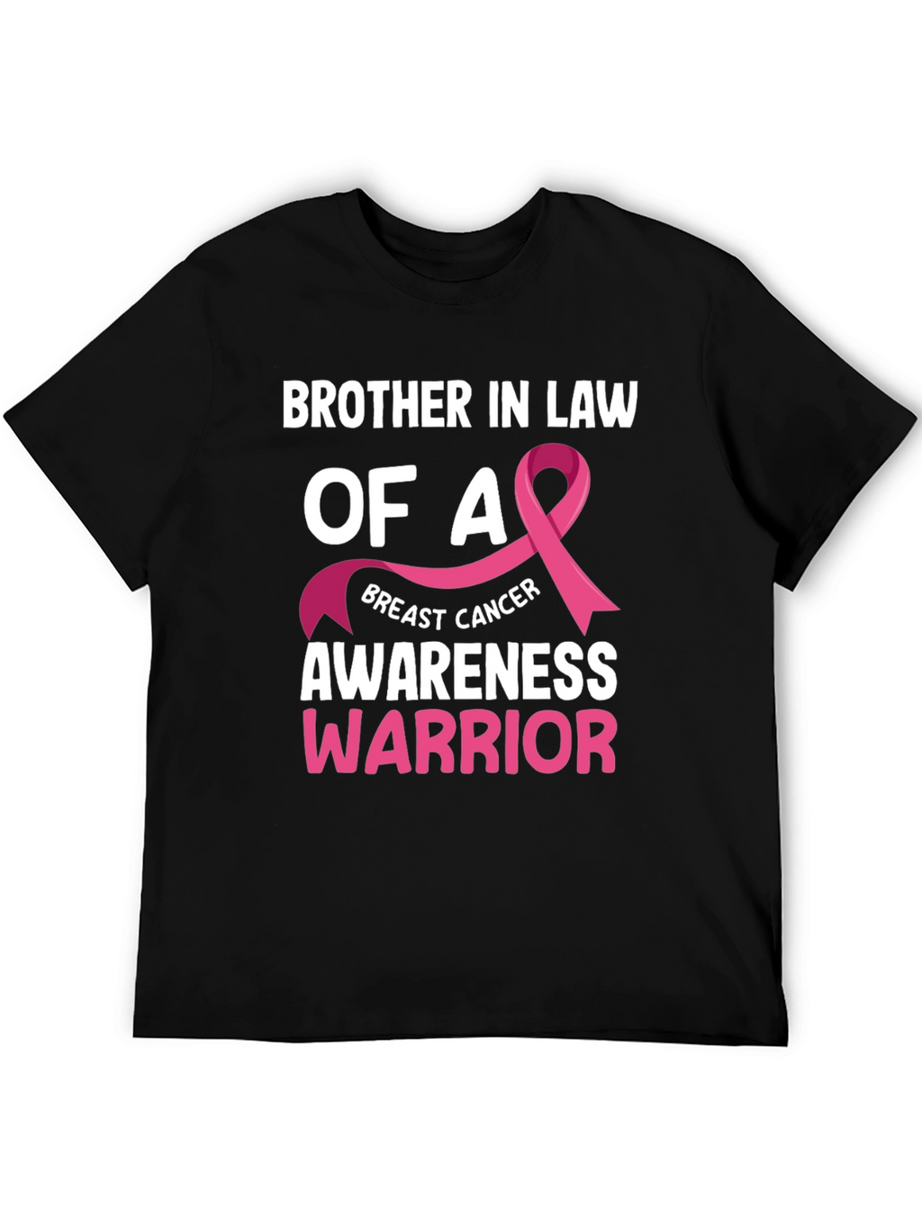 Breast Cancer Awareness Brother In Law T-Shirt
