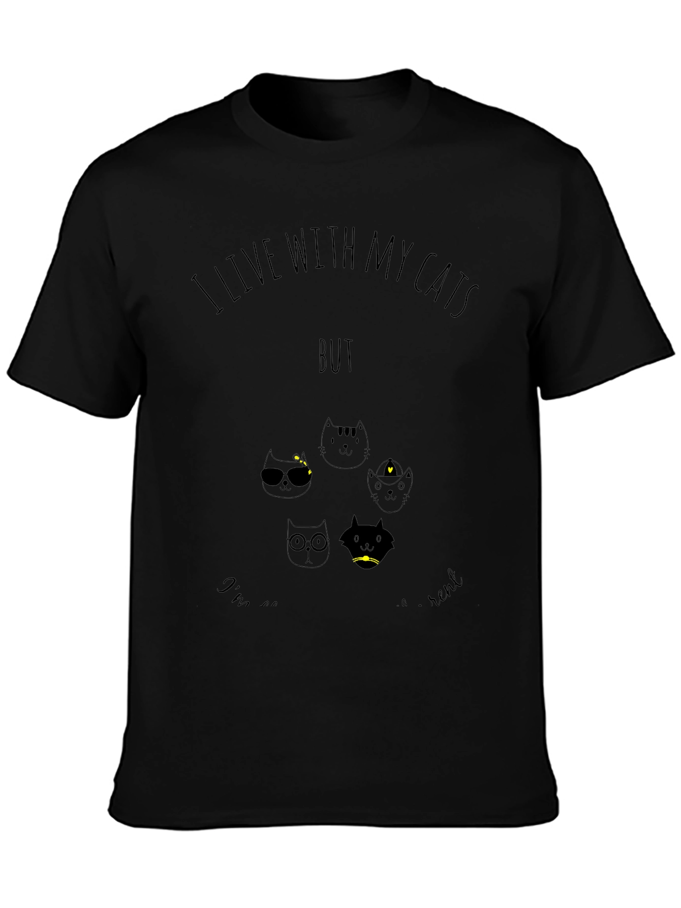 I Live With My Cats But Im No Rent T-Shirt