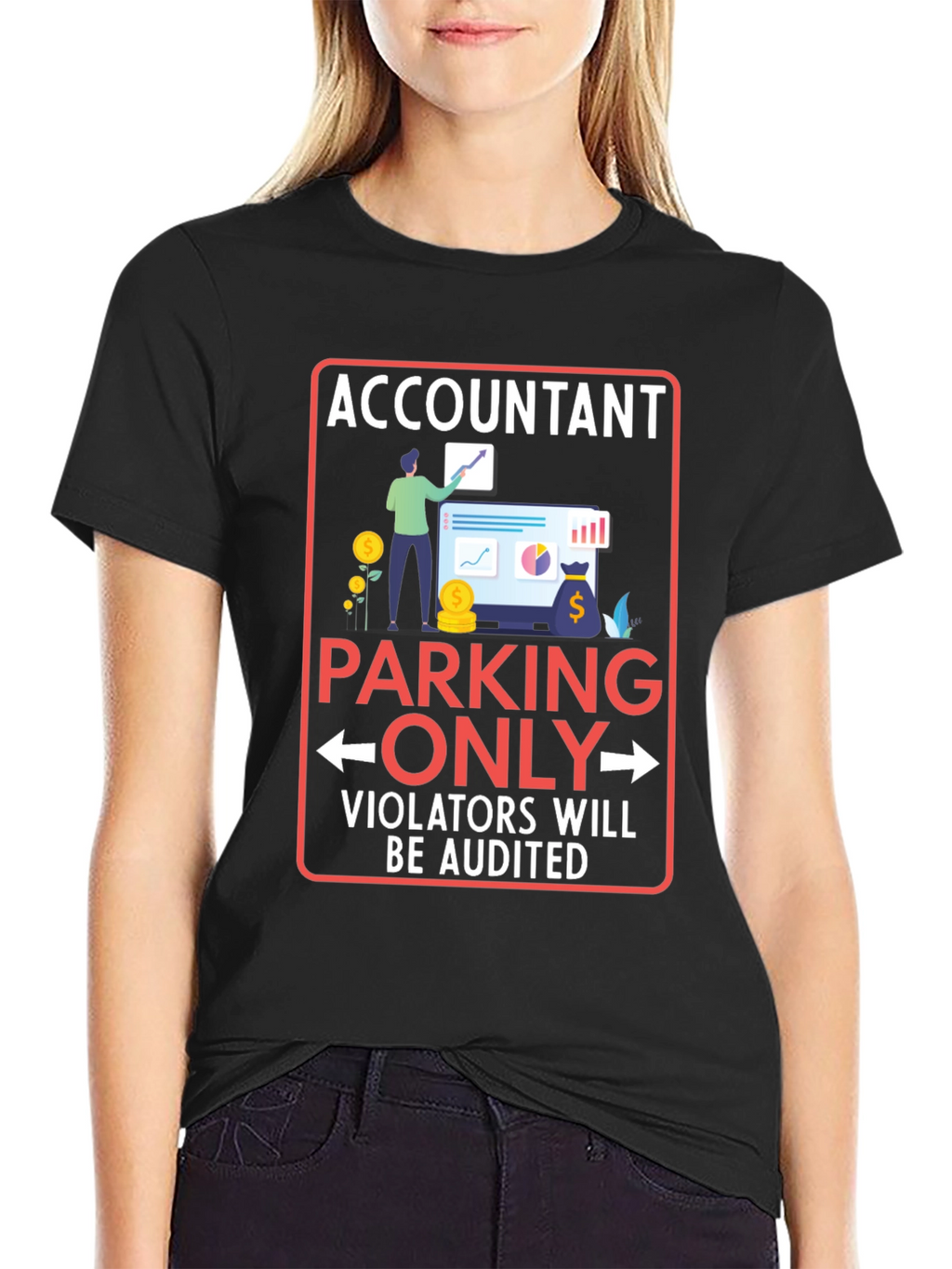 Accountant Parking Only Graphic T-Shirt