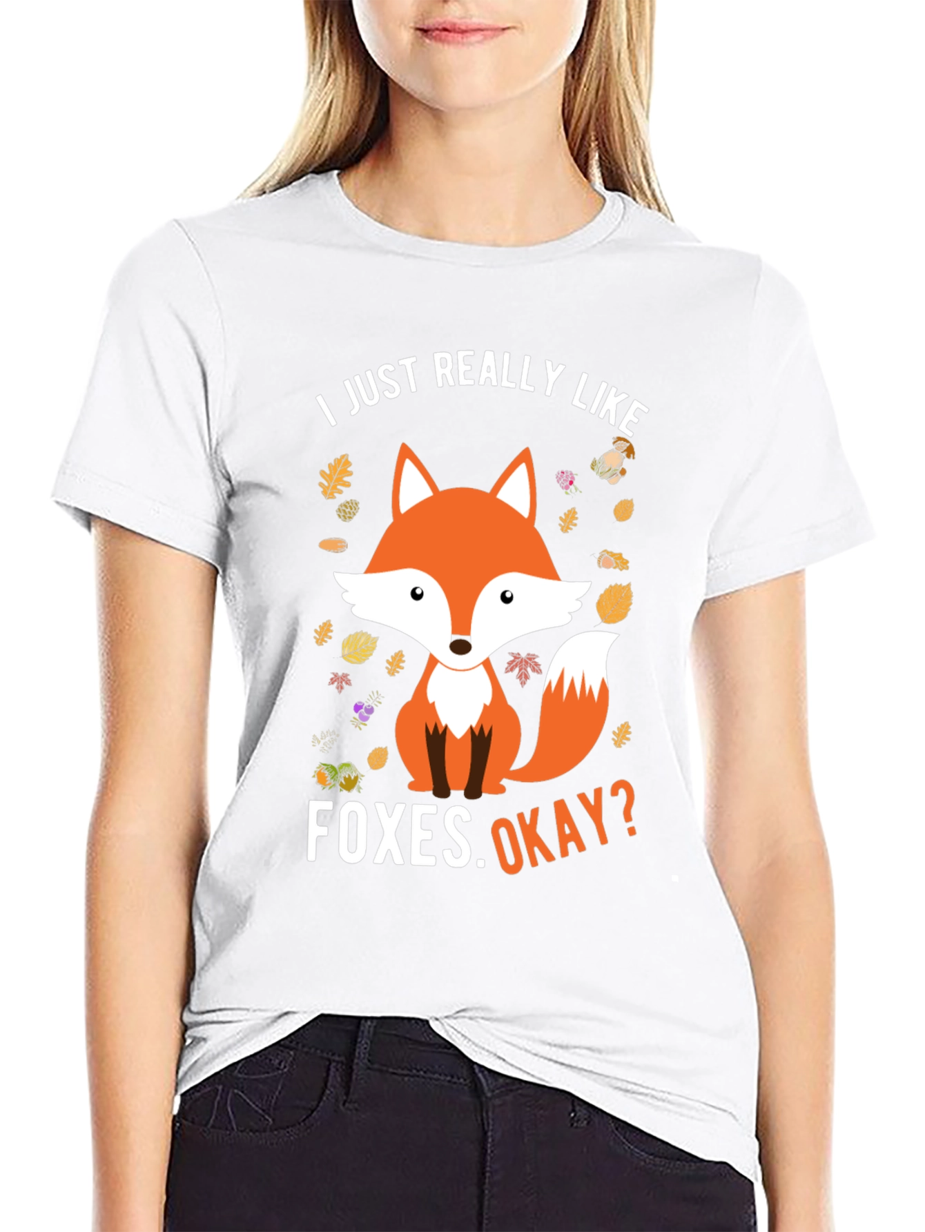Fox Graphic Tee - I Just Really Like Foxes