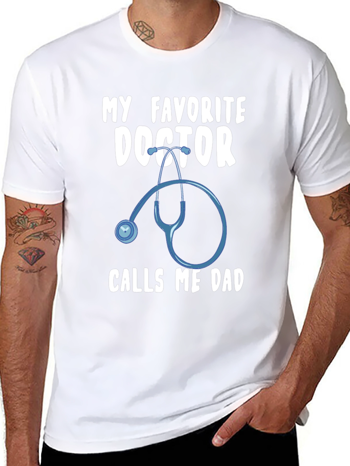 My Favorite Doctor Calls Me Dad T-Shirt