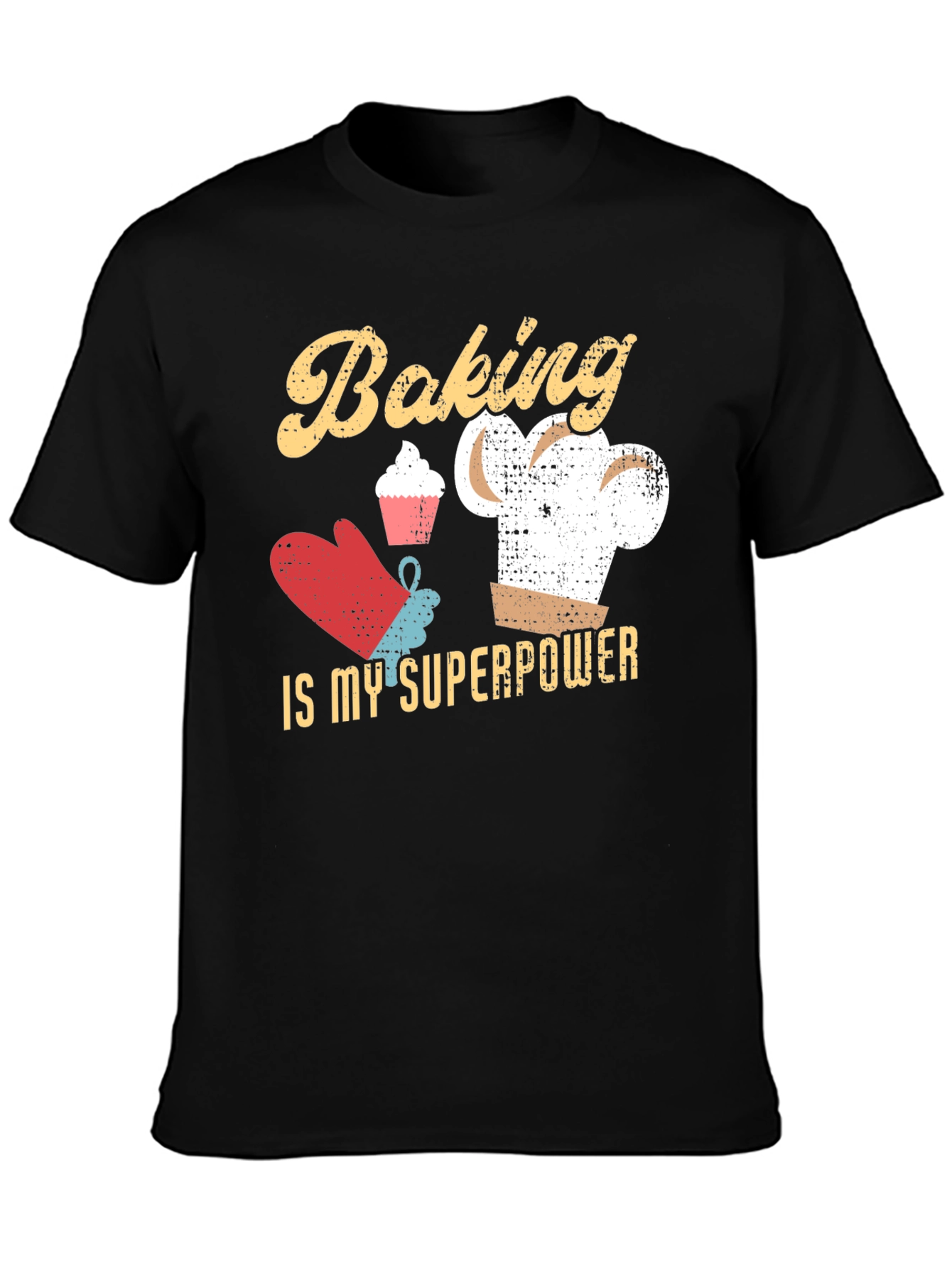 Baking is My Superpower T-Shirt