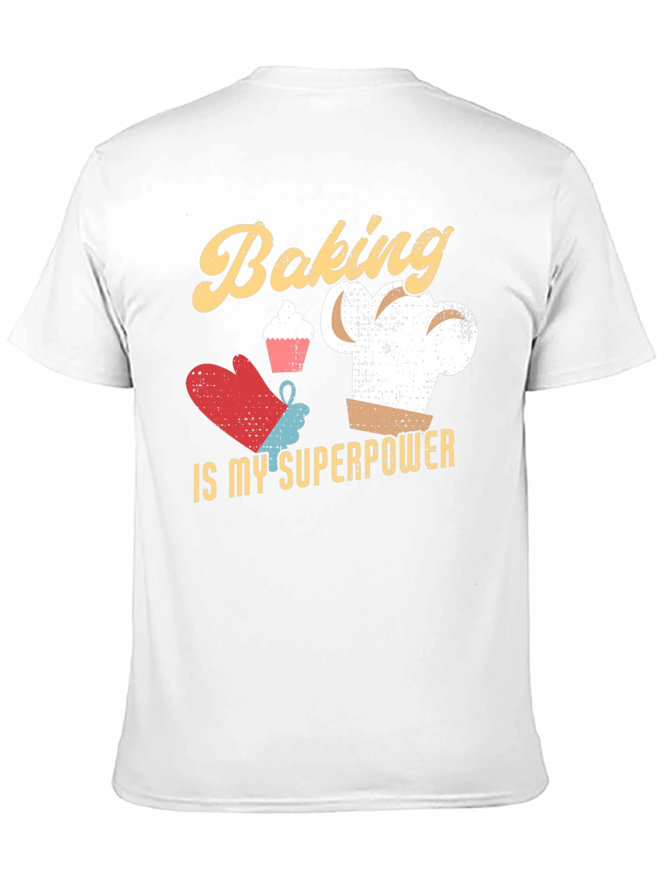 Baking is My Superpower T-Shirt