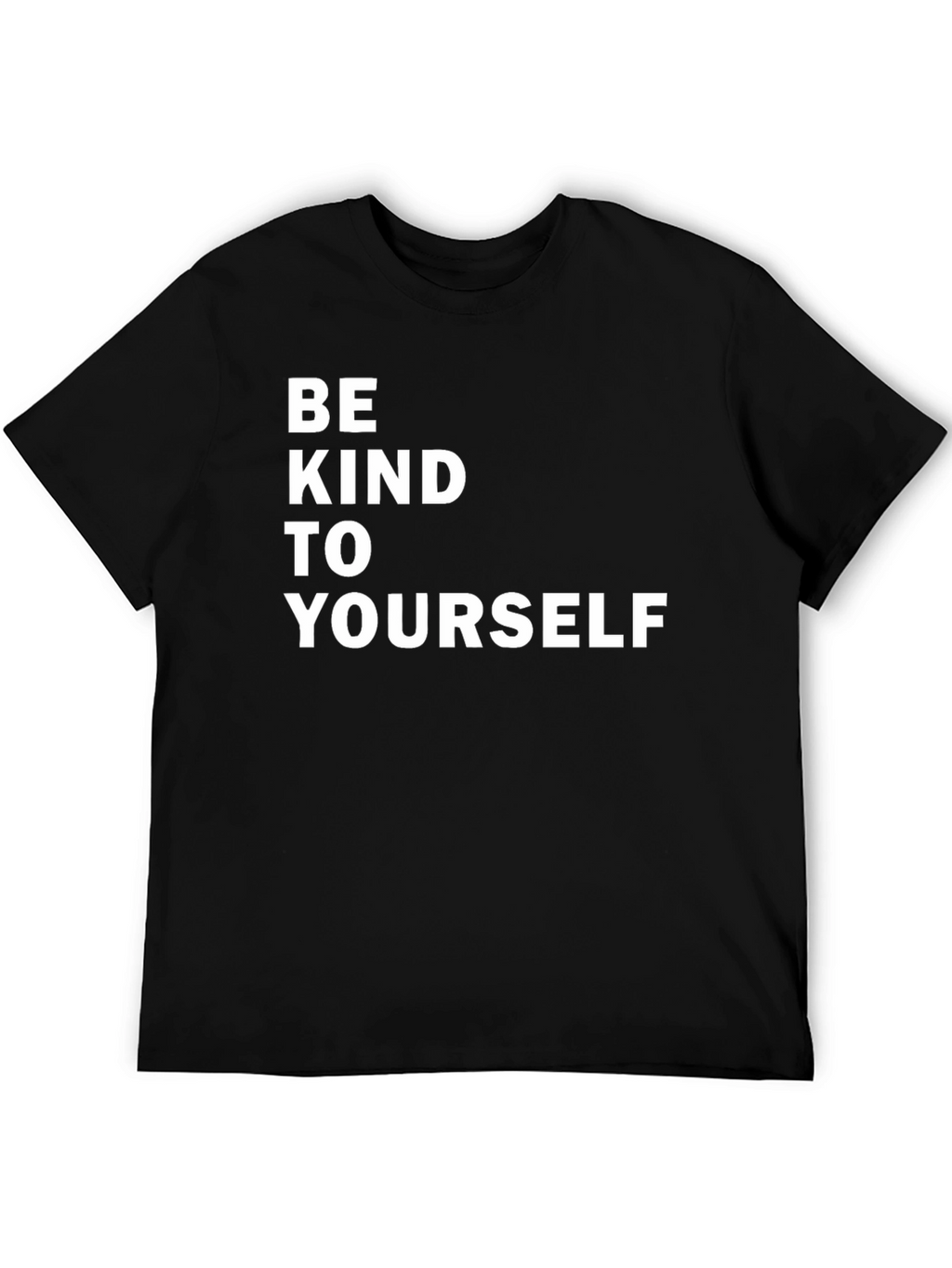 Be Kind to Yourself T-Shirt - Black