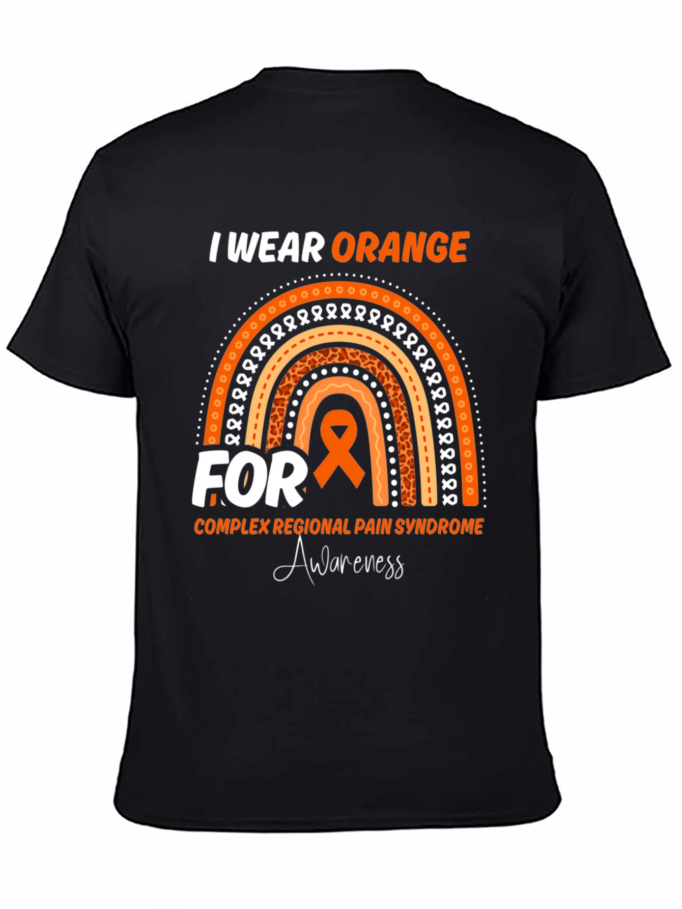 I Wear Orange Complex Regional Pain Syndrome Awareness T-Shirt