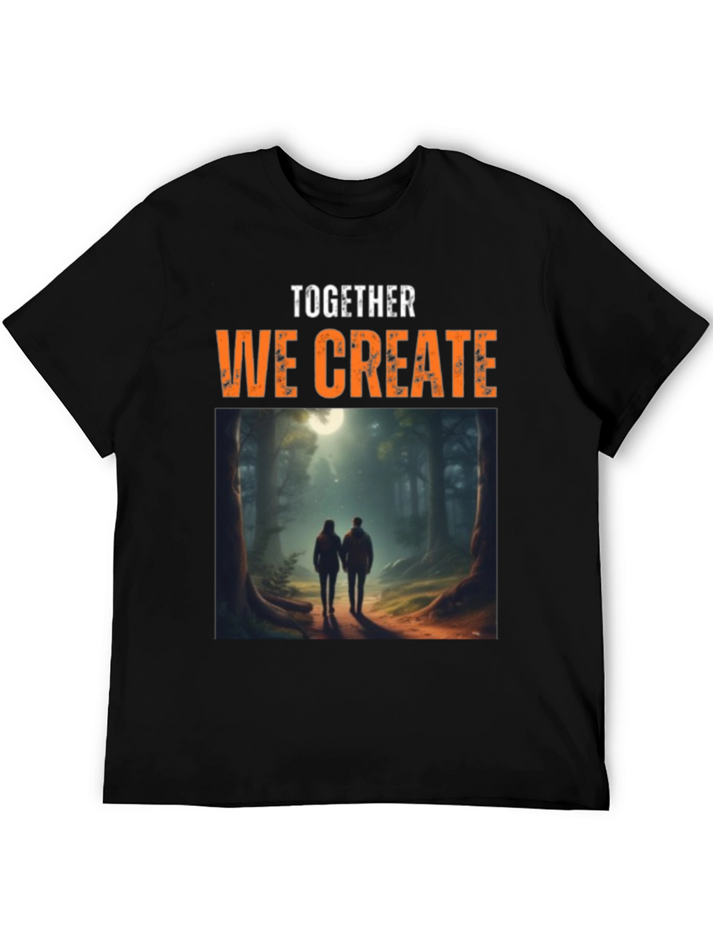 Together We Create Graphic Tee