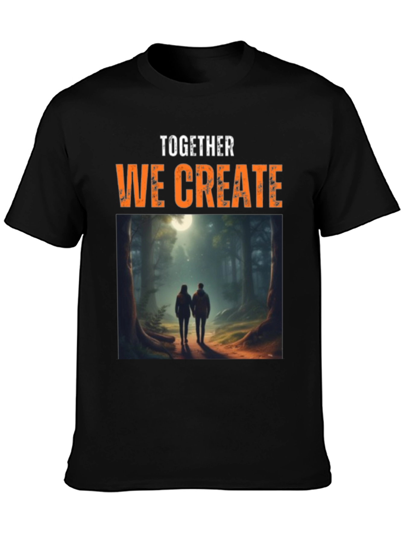 Together We Create Graphic Tee