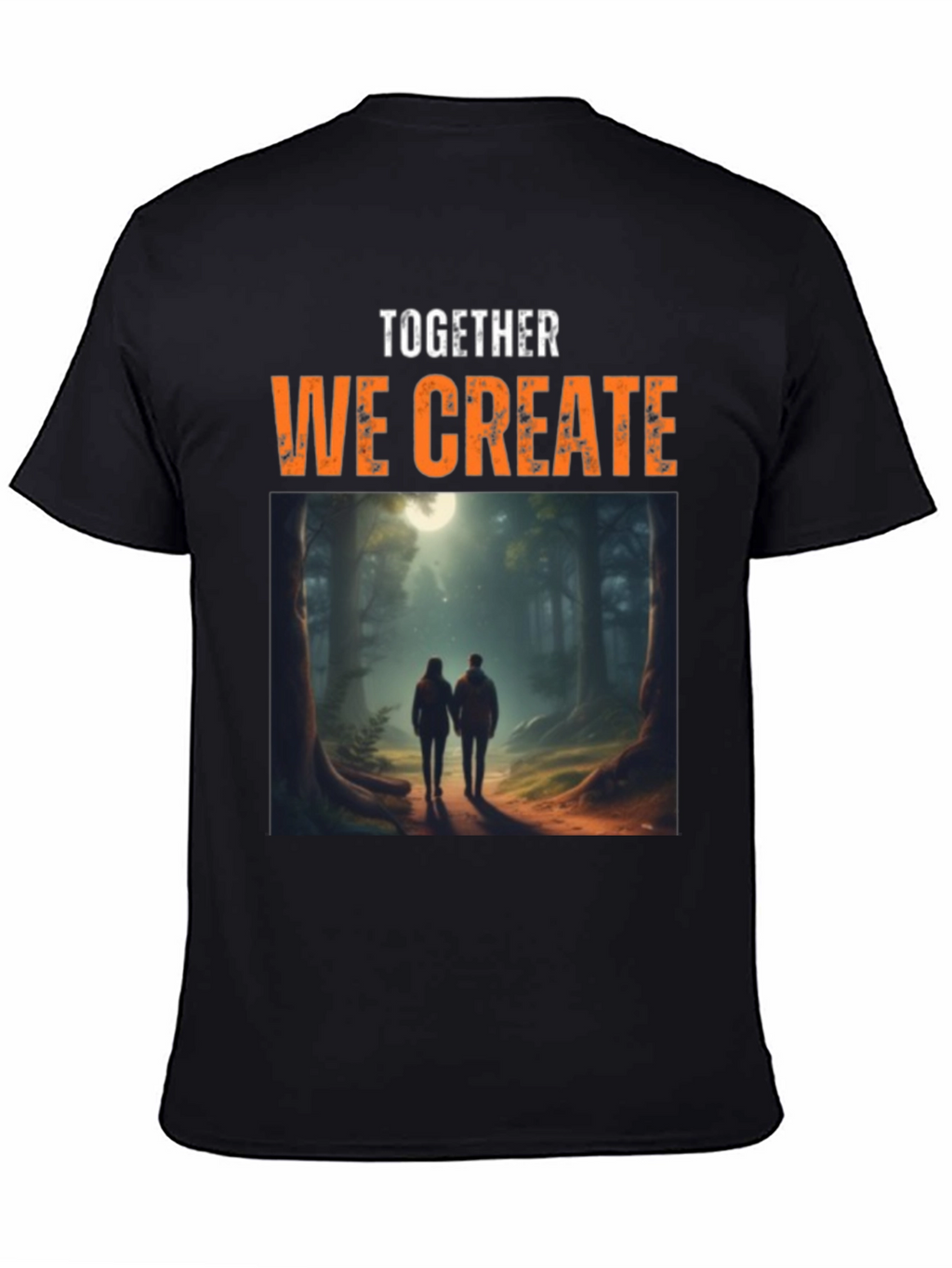 Together We Create Graphic Tee