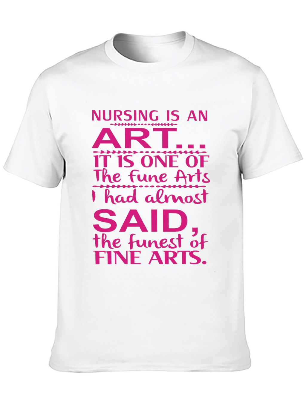 Nursing is an Art Graphic Tee
