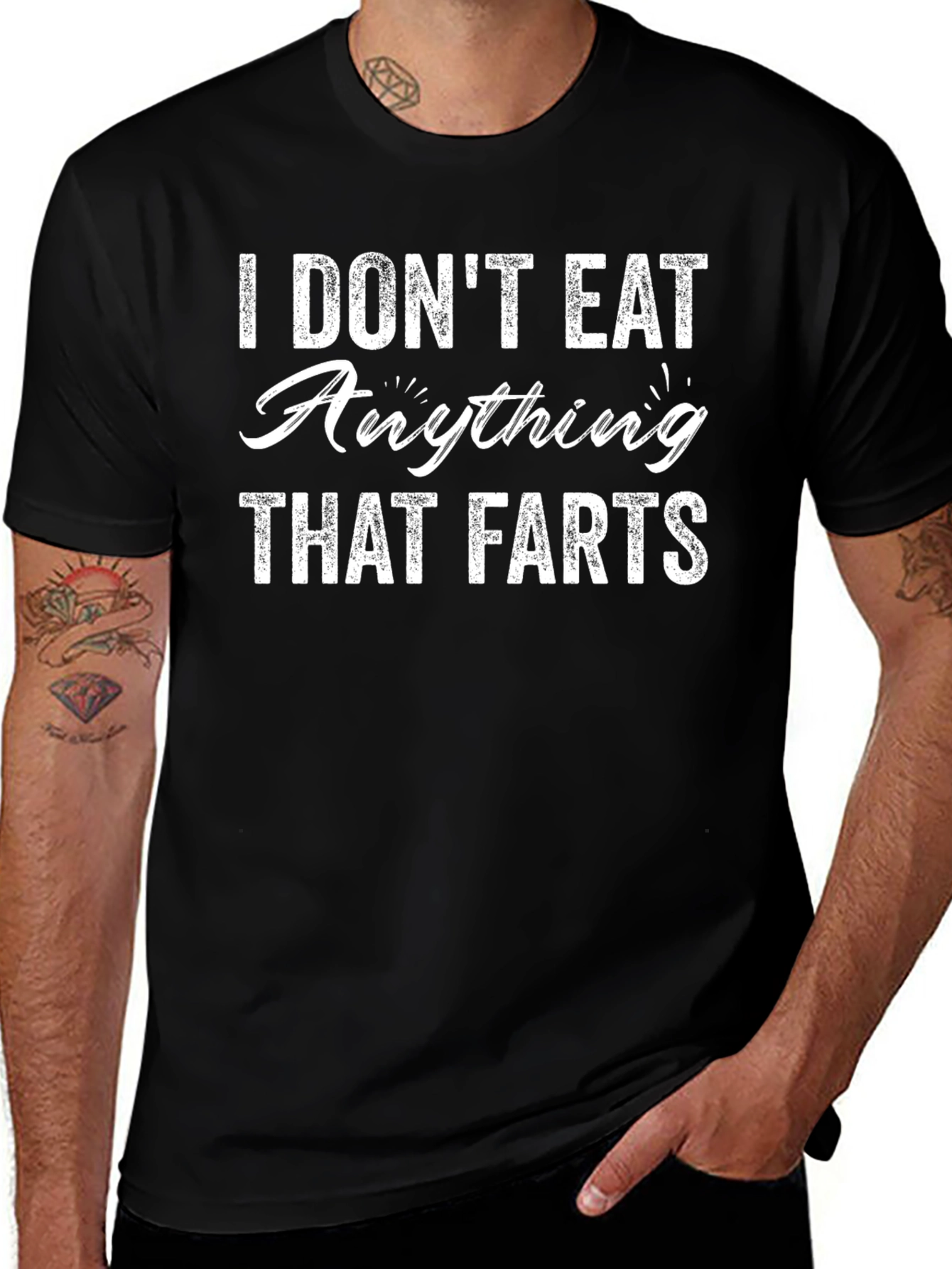 I Dont Eat Anything That Farts Funny Graphic Tee