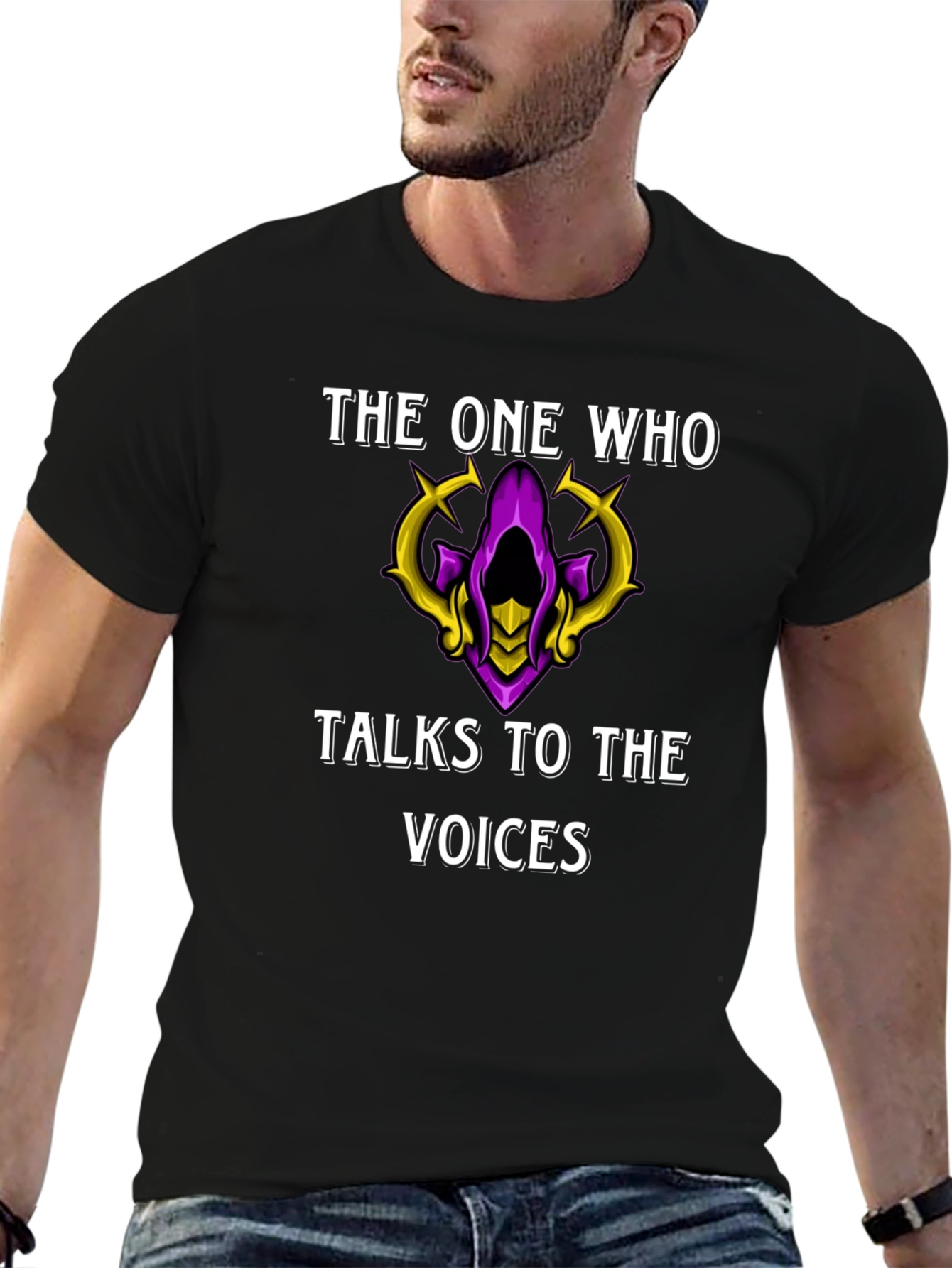 The One Who Talks to the Voices T-Shirt