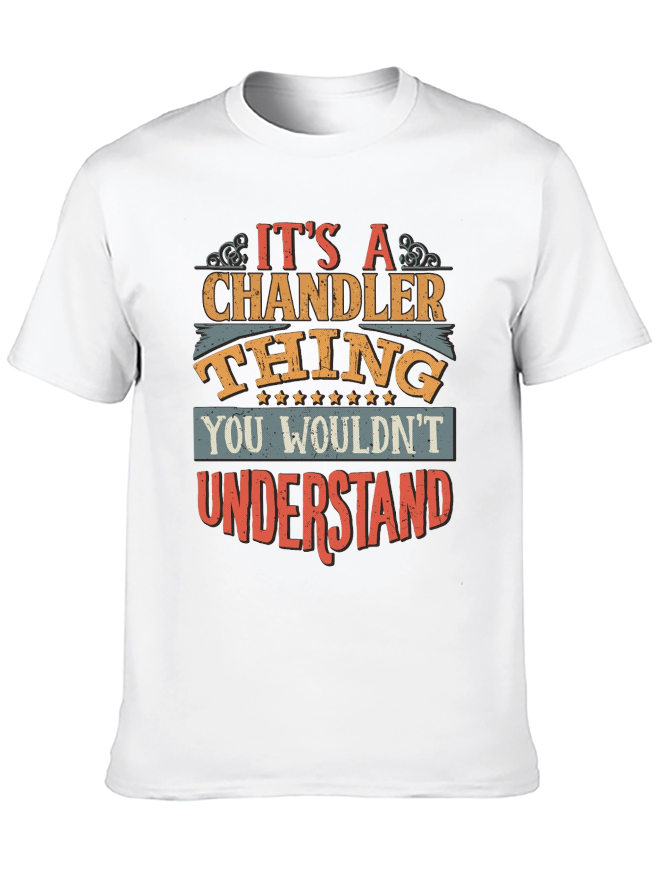 Its a Chandler Thing T-Shirt