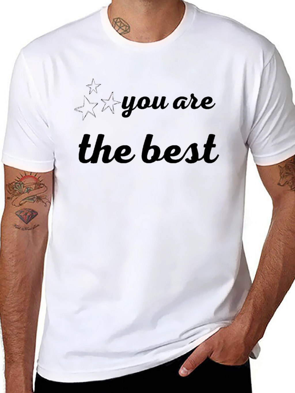 You are the Best T-Shirt