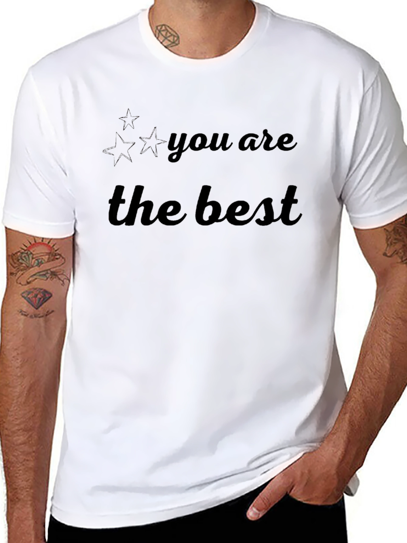 You are the Best T-Shirt