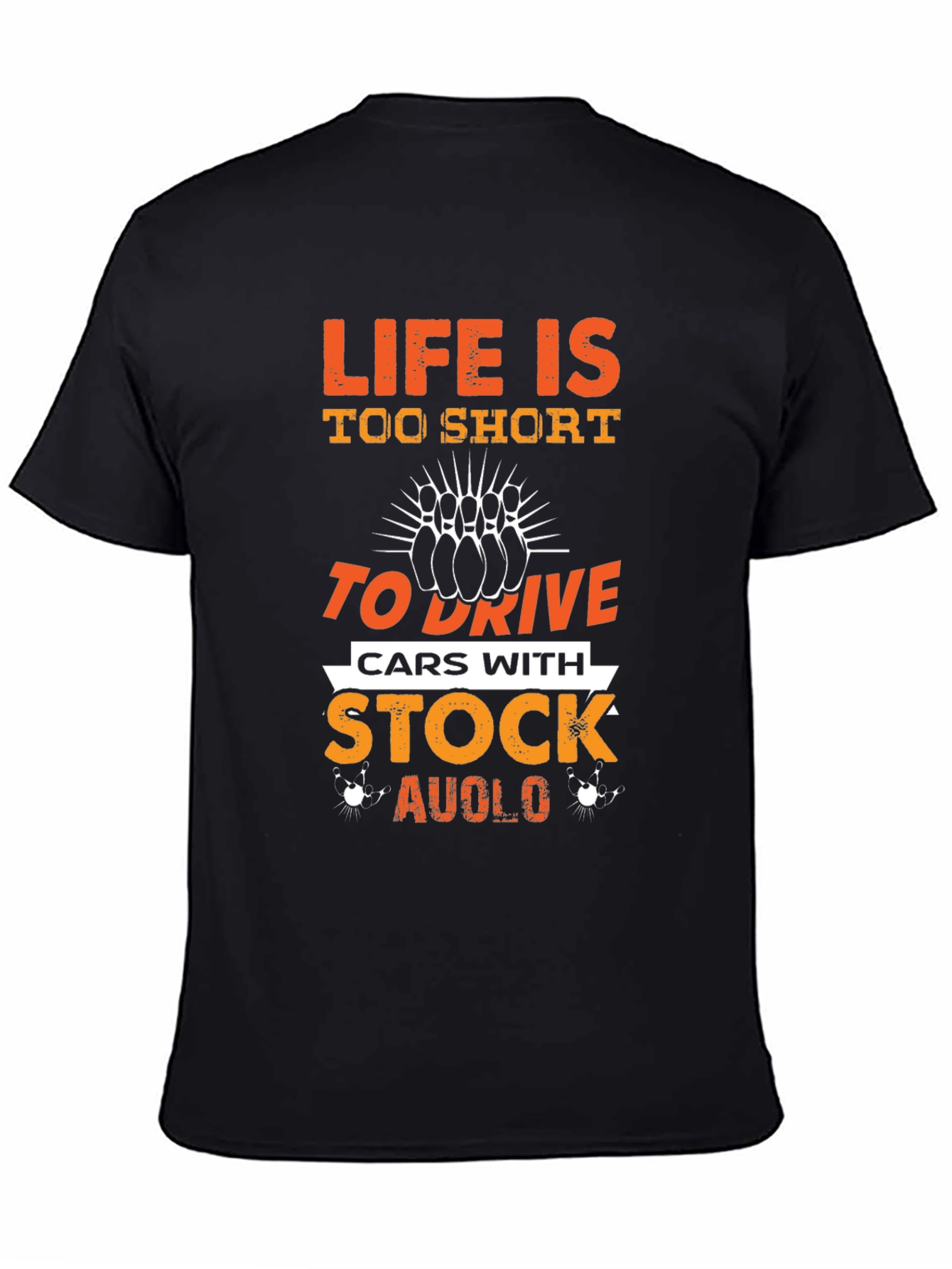 Life is Too Short T-Shirt