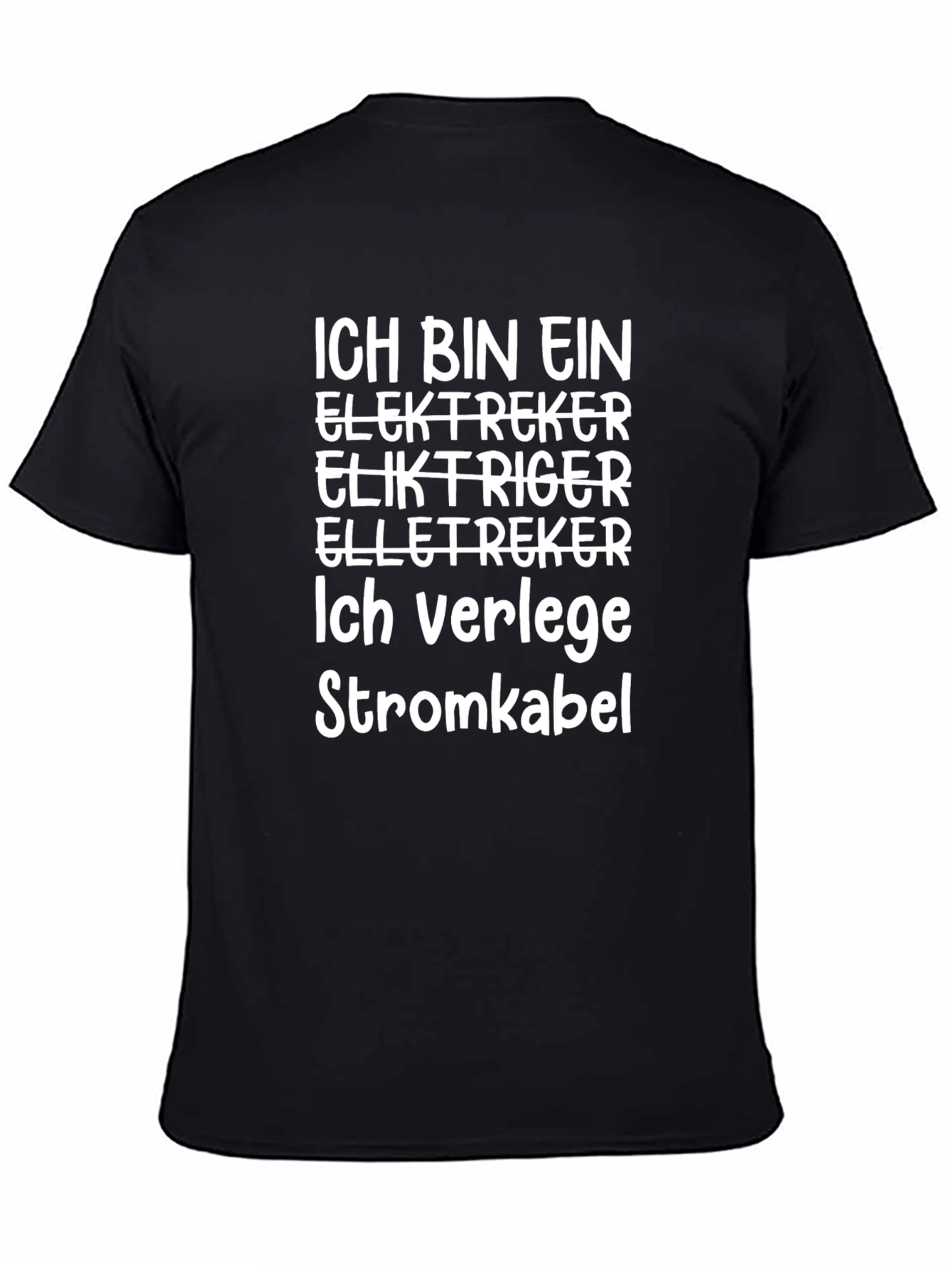 Electrician T-Shirt: Funny German Slogan Tee
