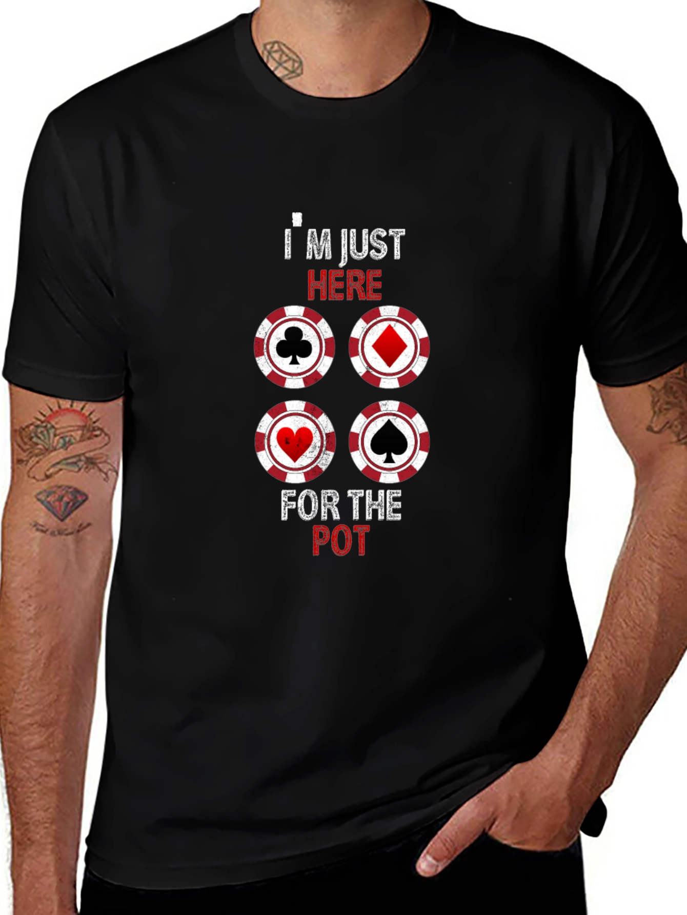Poker Player T-Shirt: Im Just Here For The Pot!