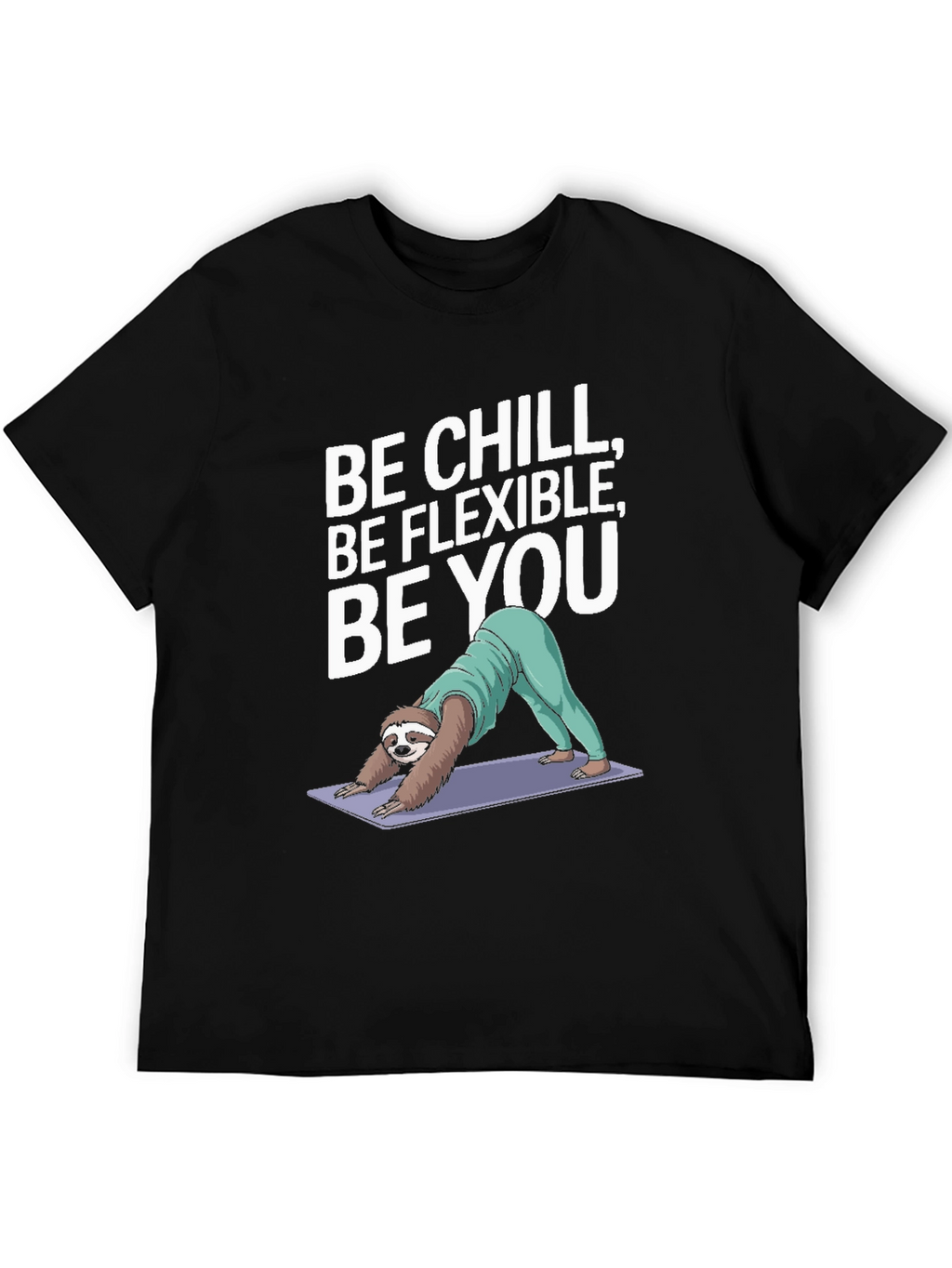 Be Chill Sloth Yoga Graphic T-Shirt