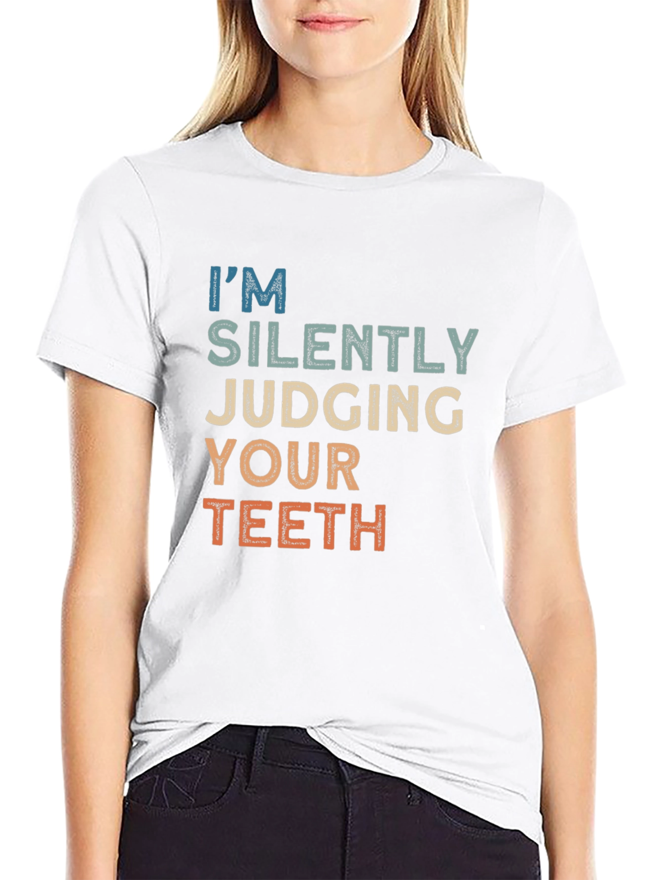 Im Silently Judging Your Teeth Graphic Tee