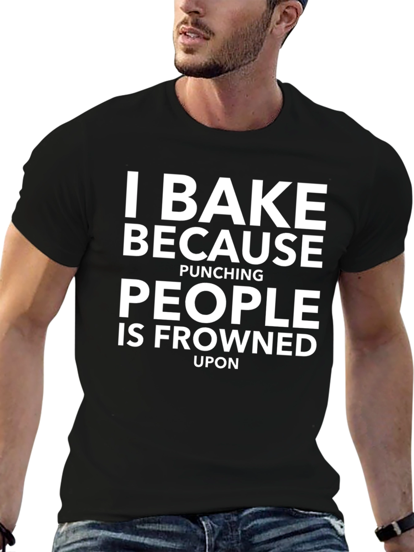 I Bake Because Punching People T-Shirt