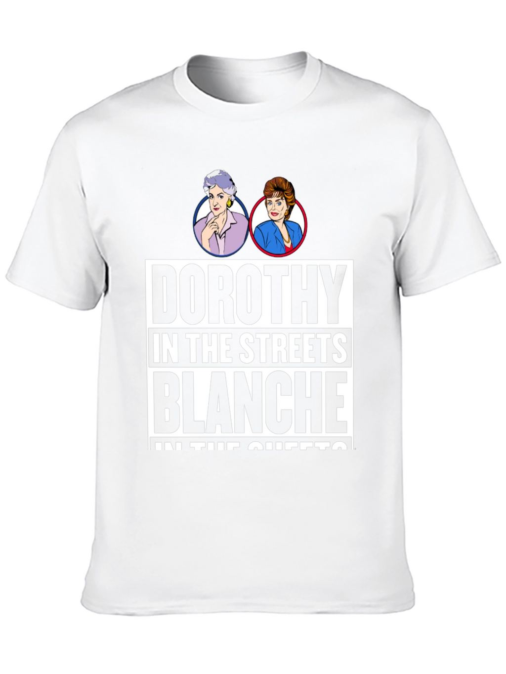 Golden Girls Dorothy and Blanche T-Shirt