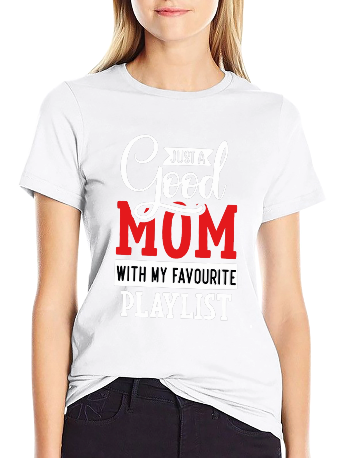 Good Mum Playlist T-Shirt
