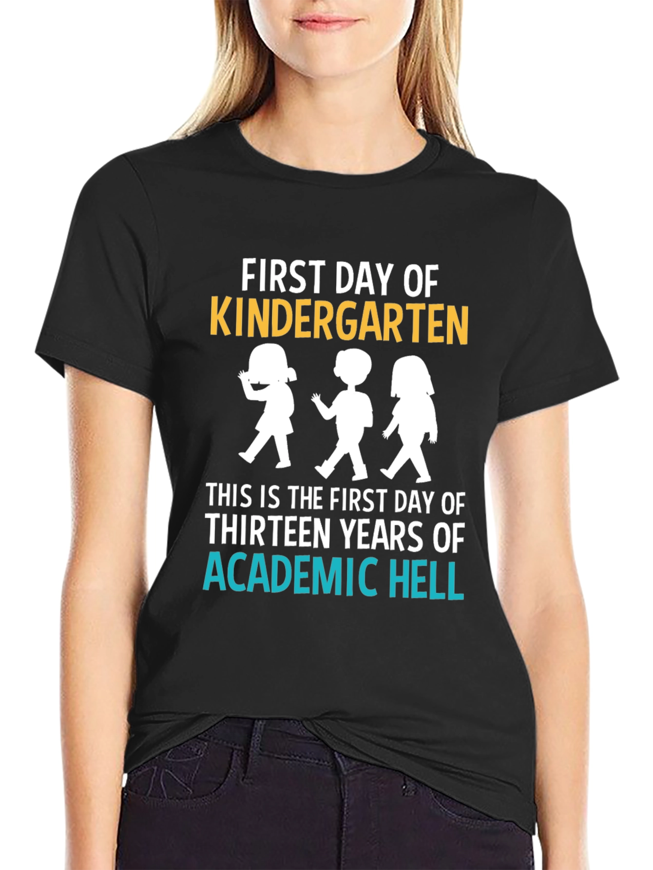 First Day of Kindergarten Funny Graphic Tee