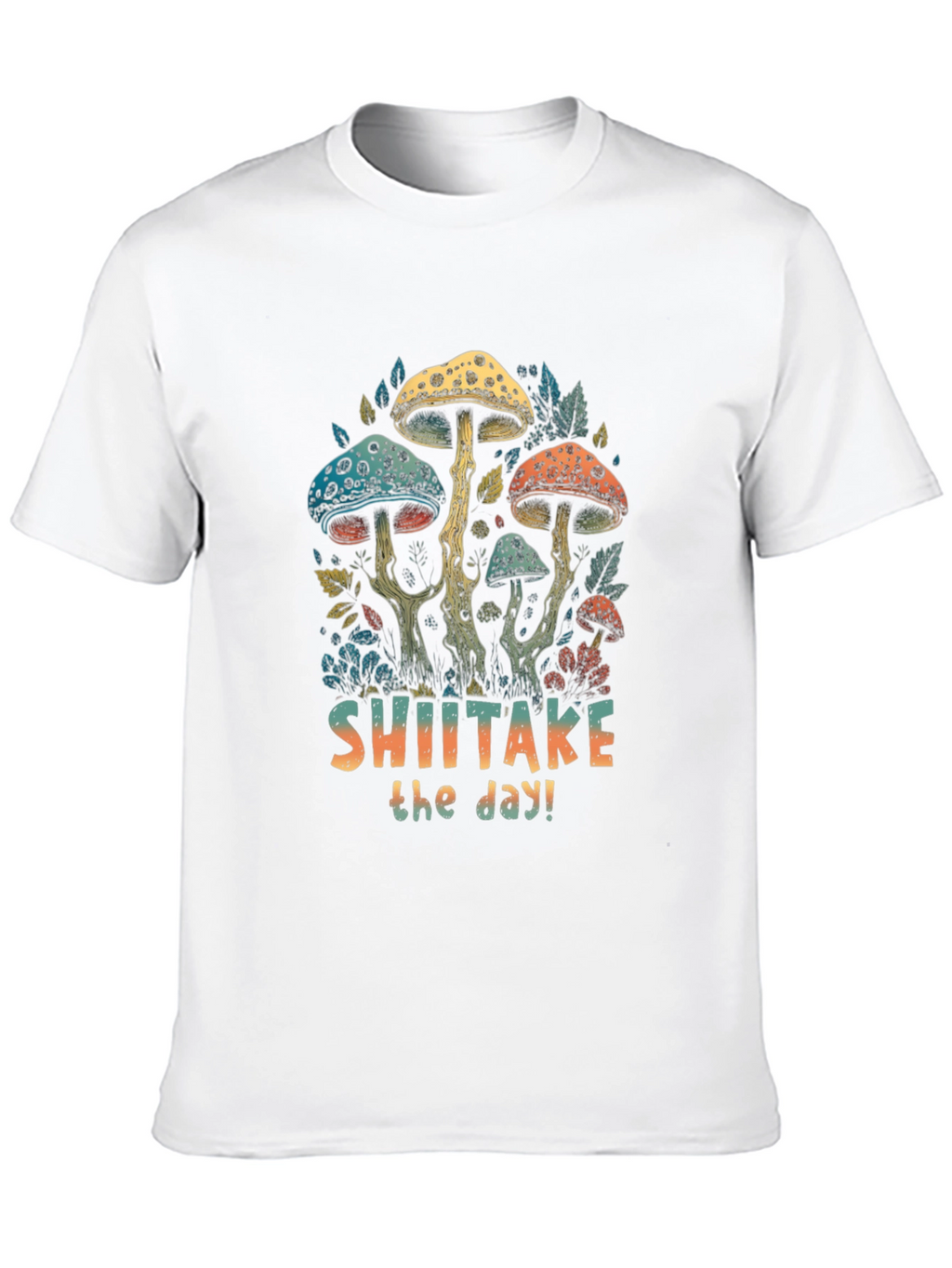 Shiitake the Day T-Shirt - Fun Mushroom Design
