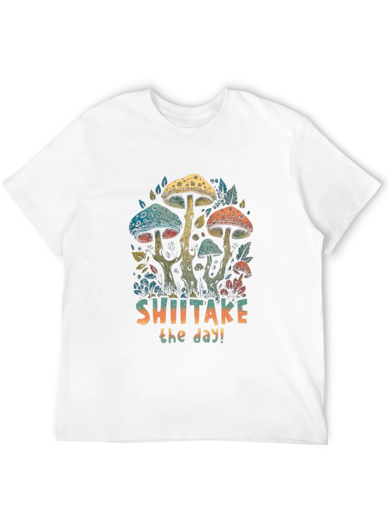 Shiitake the Day T-Shirt - Fun Mushroom Design
