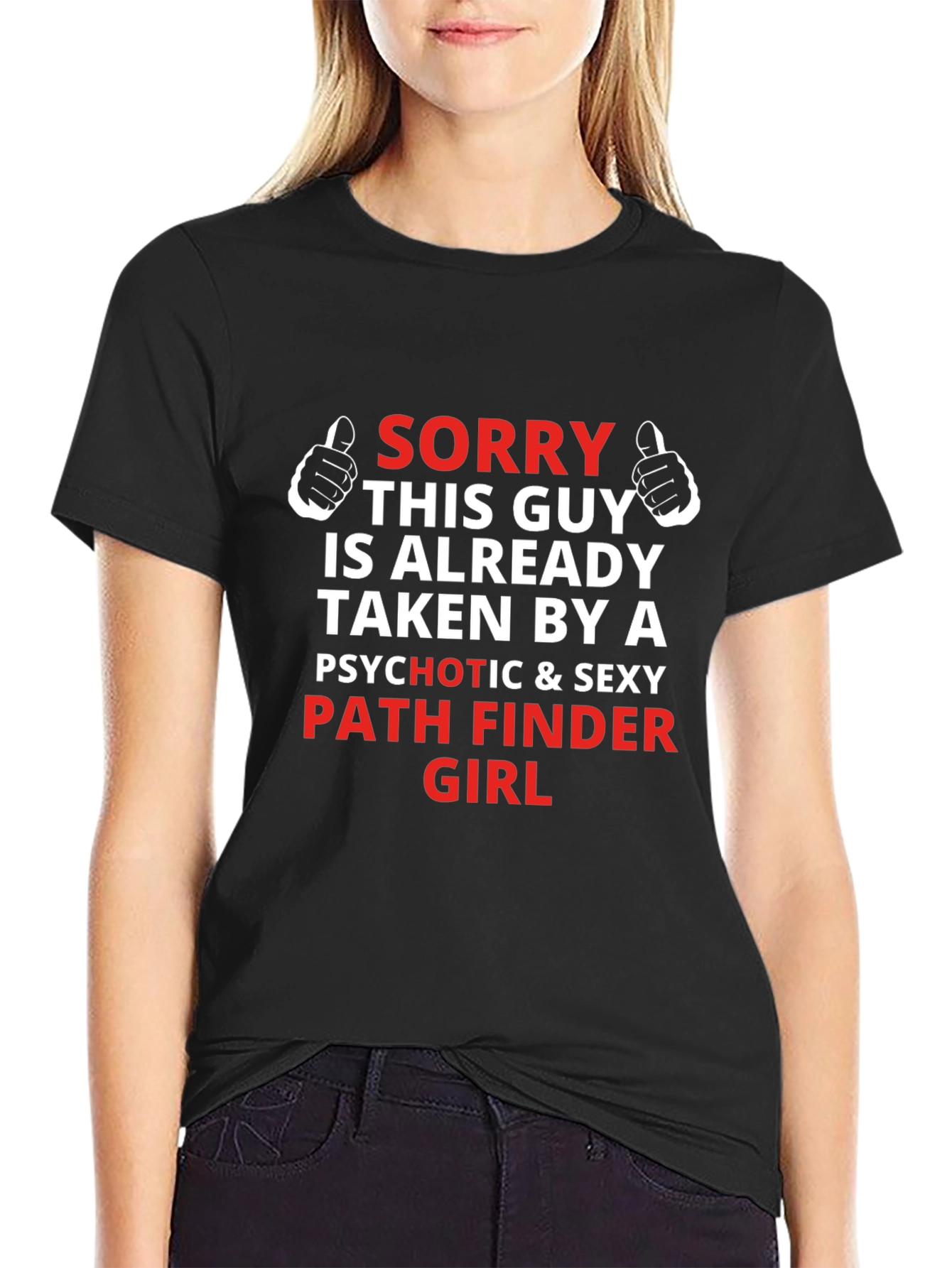 Funny Taken By A Pathfinder Girl T-Shirt