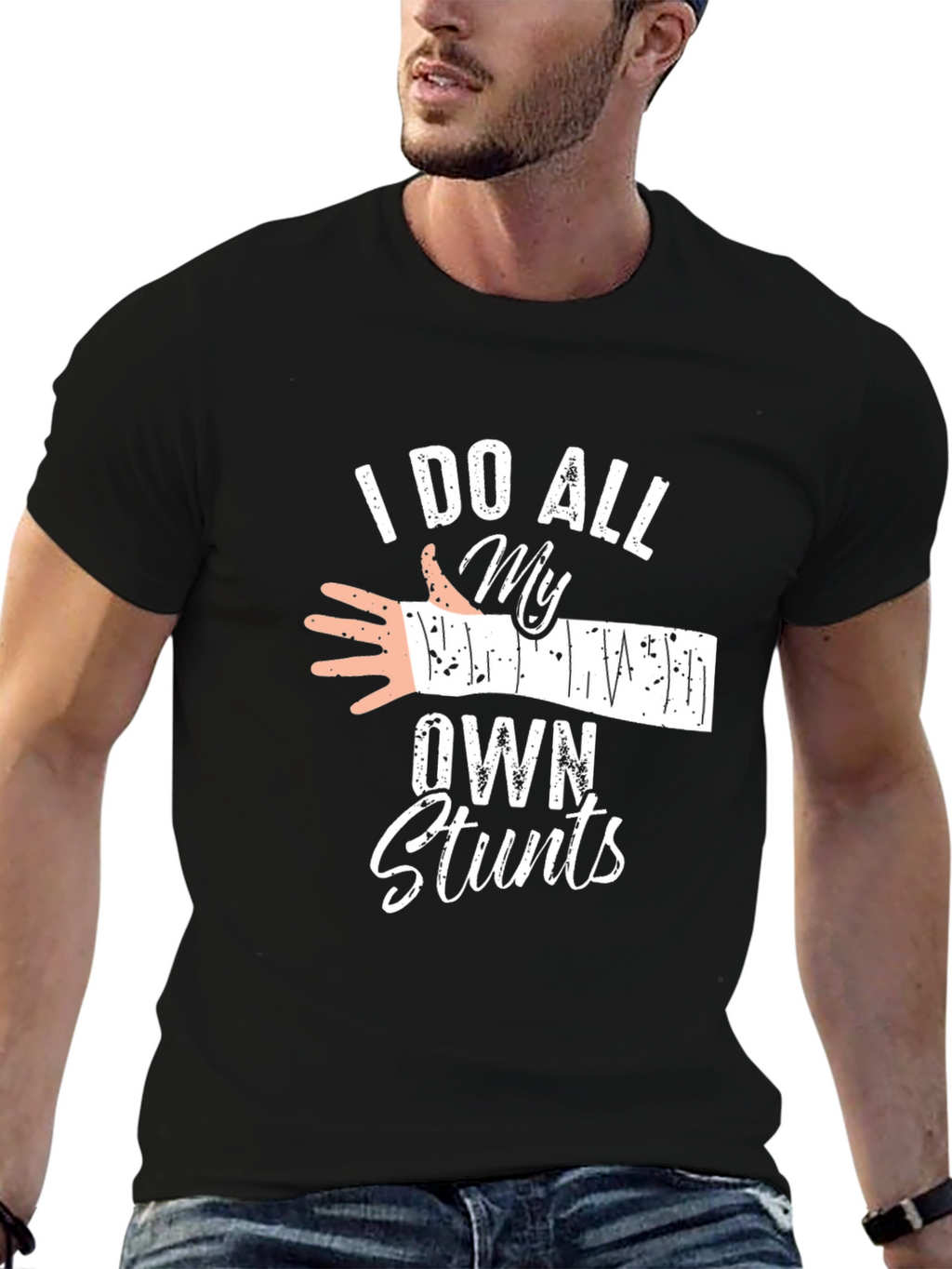I Do All My Own Stunts Graphic Tee