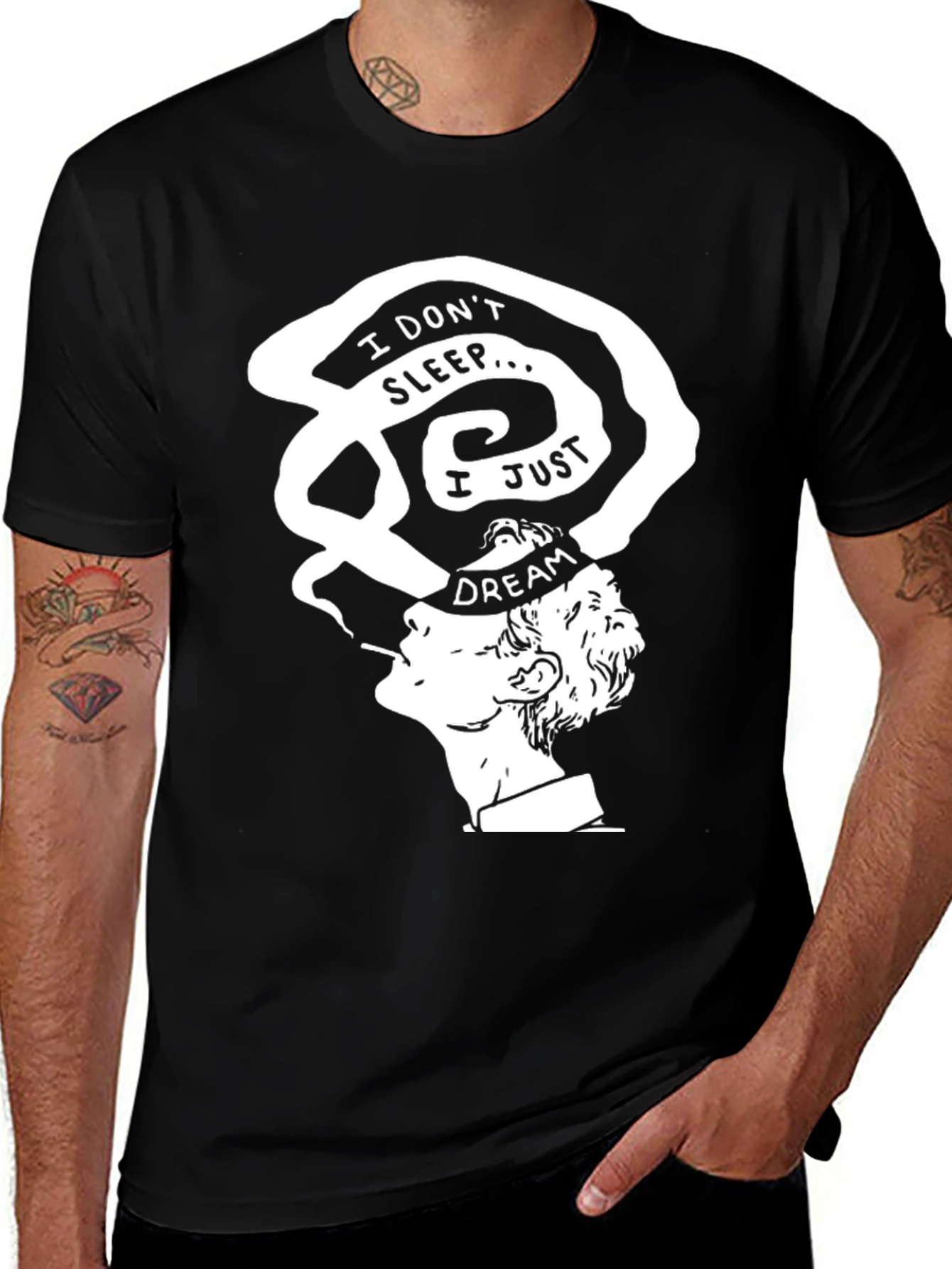 I Dont Sleep I Just Dream T-Shirt