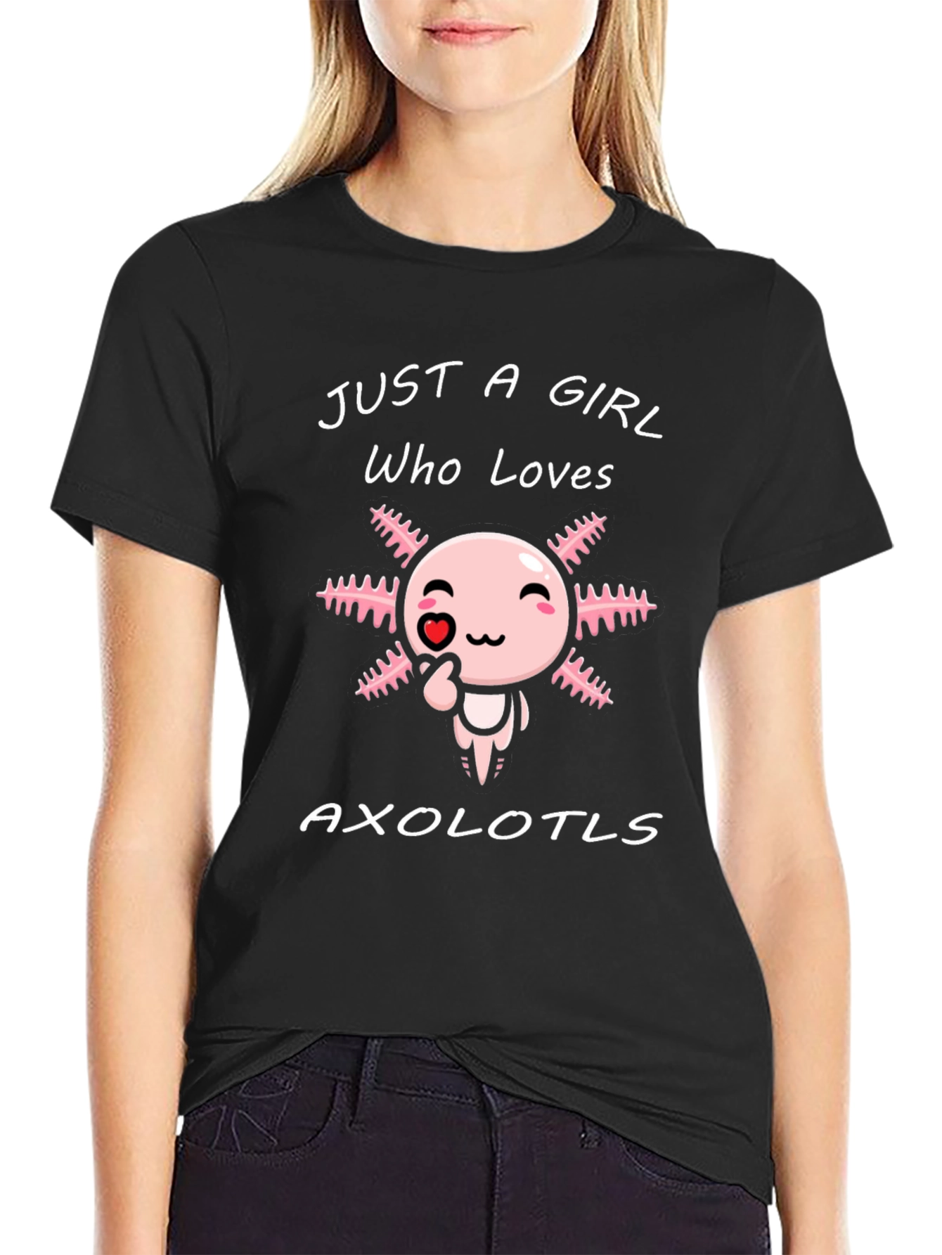 Just a Girl Who Loves Axolotls T-Shirt