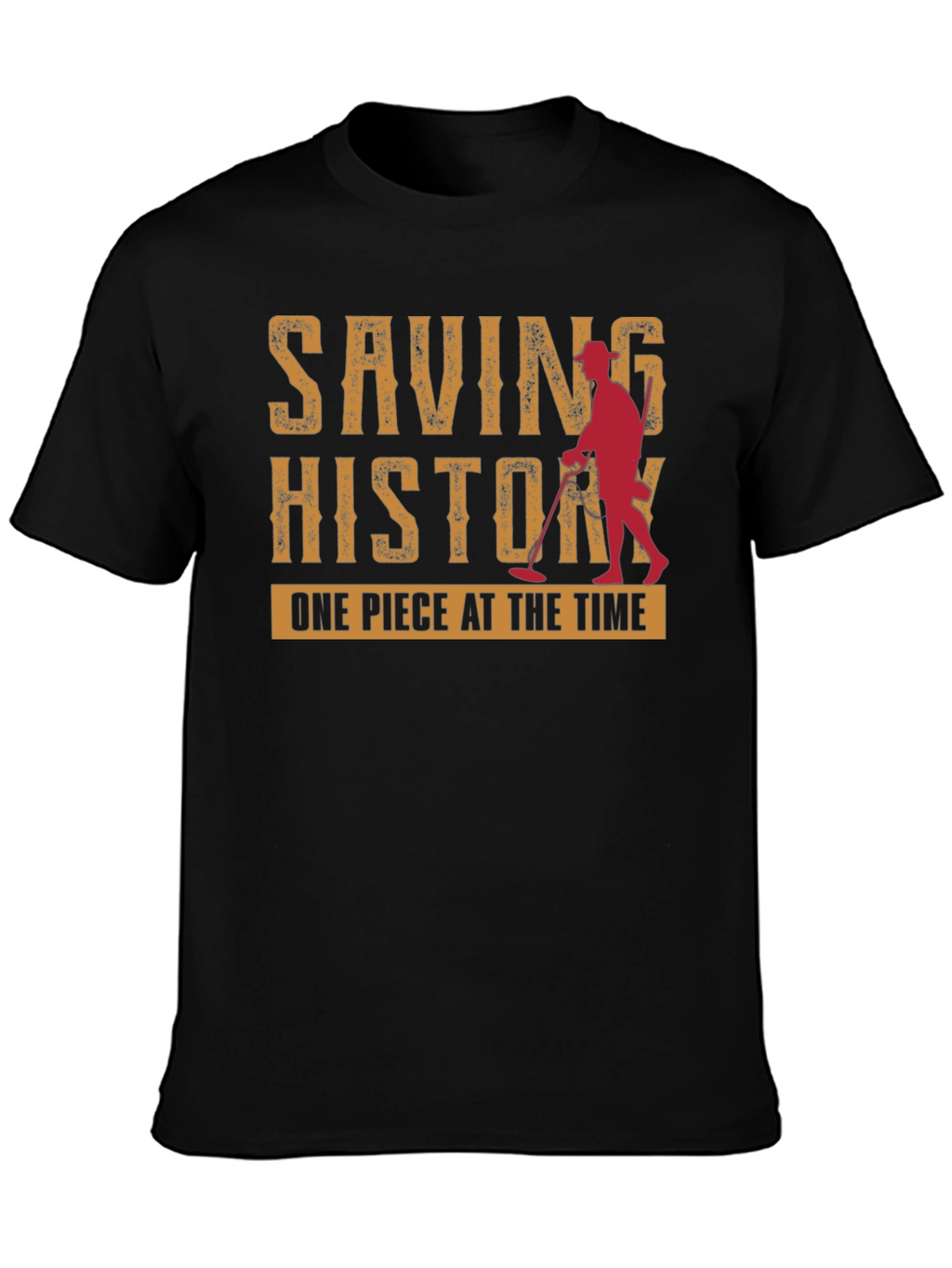 Saving History Metal Detecting T-Shirt