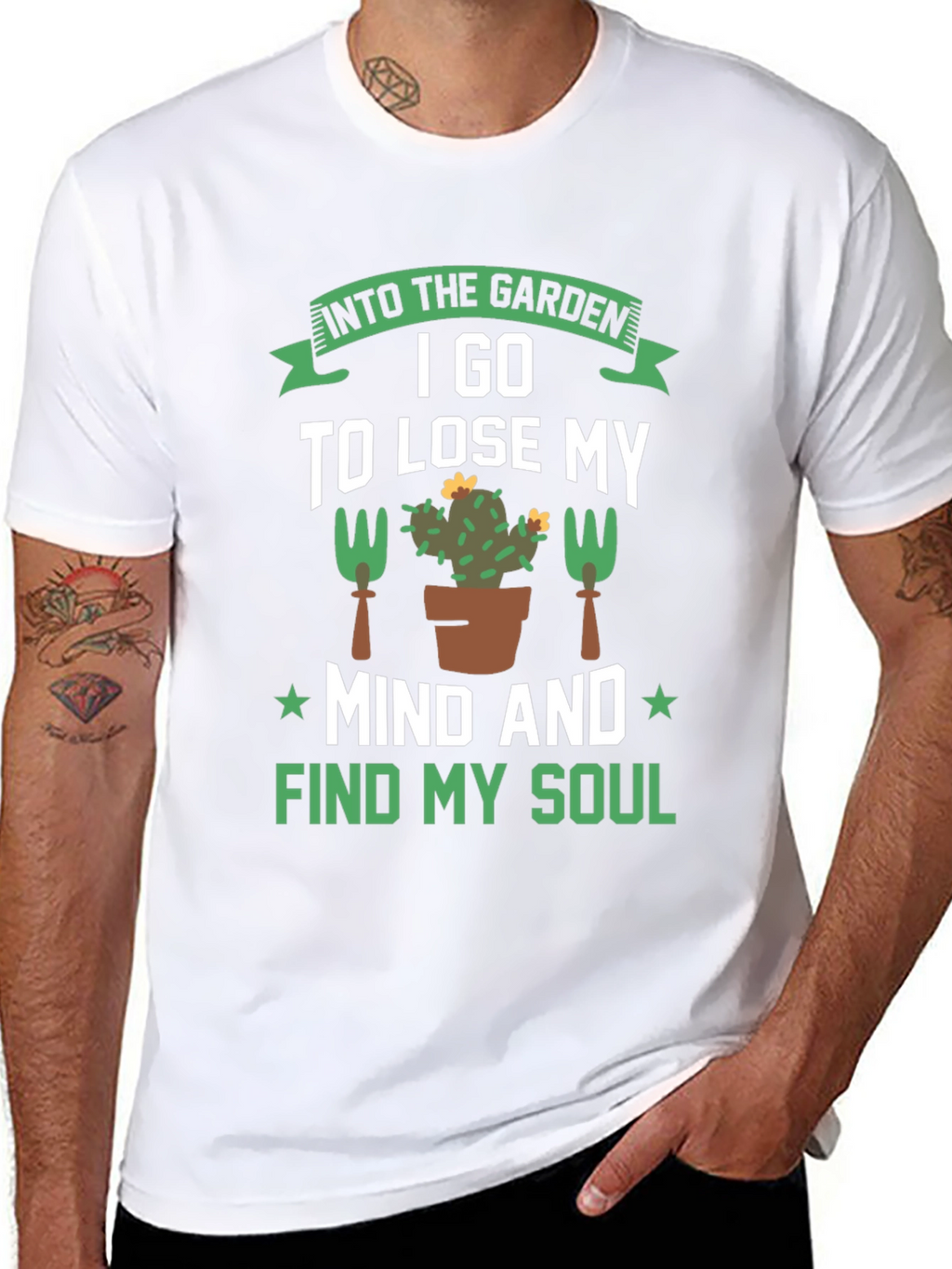 Gardening T-Shirt: Find Your Soul in the Garden