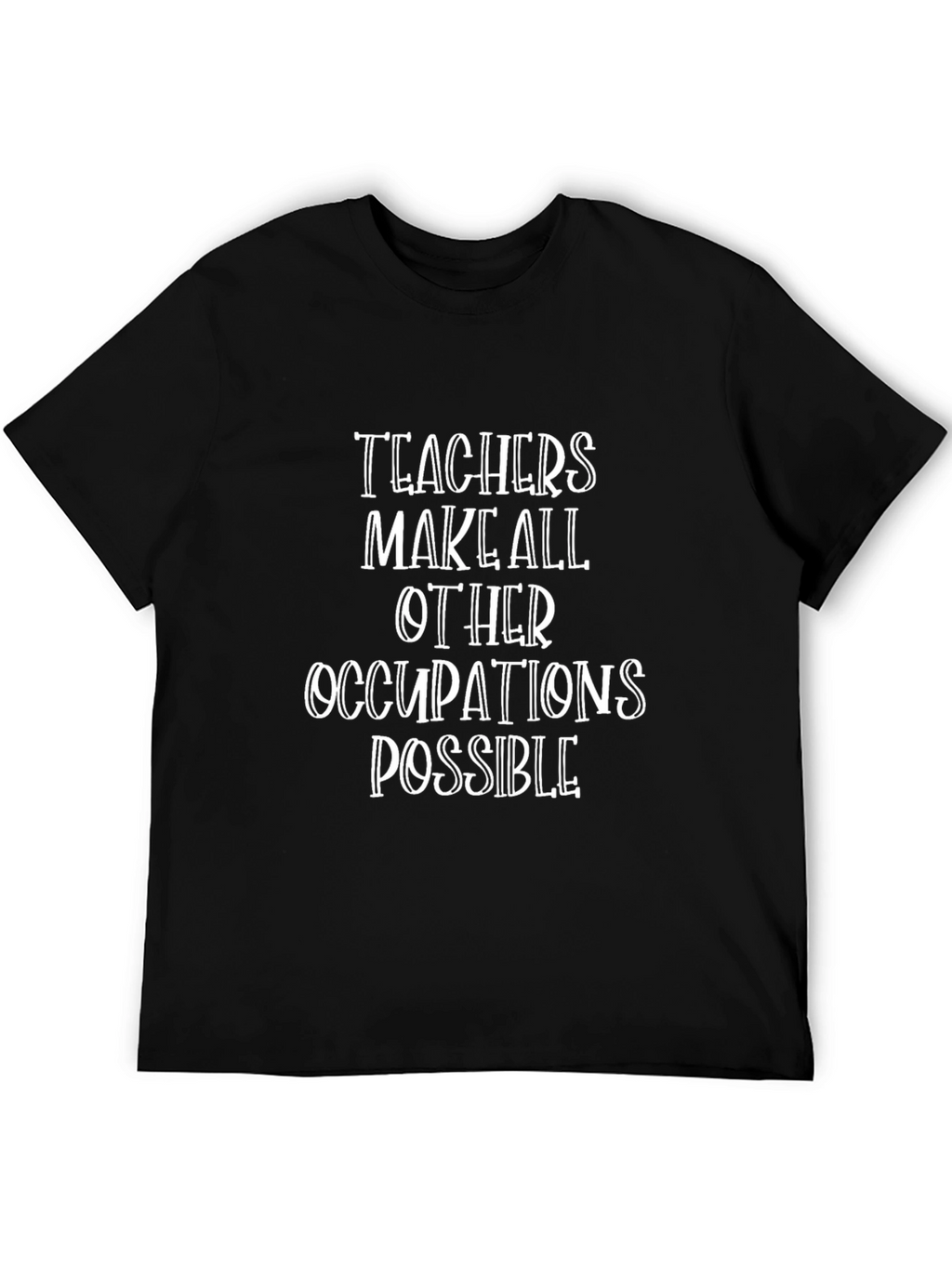 Teacher Appreciation Graphic T-Shirt
