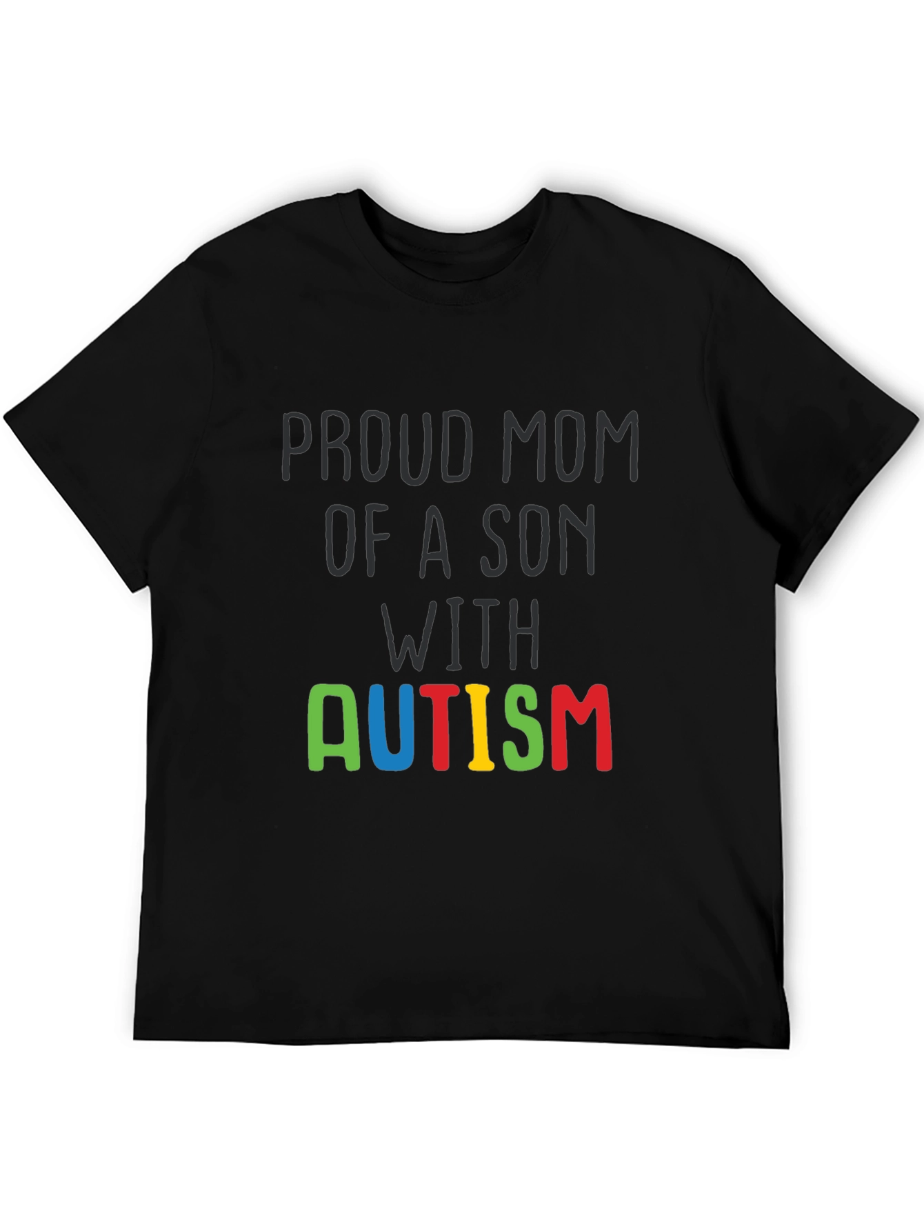 Proud Mom Autism Son Awareness T-Shirt
