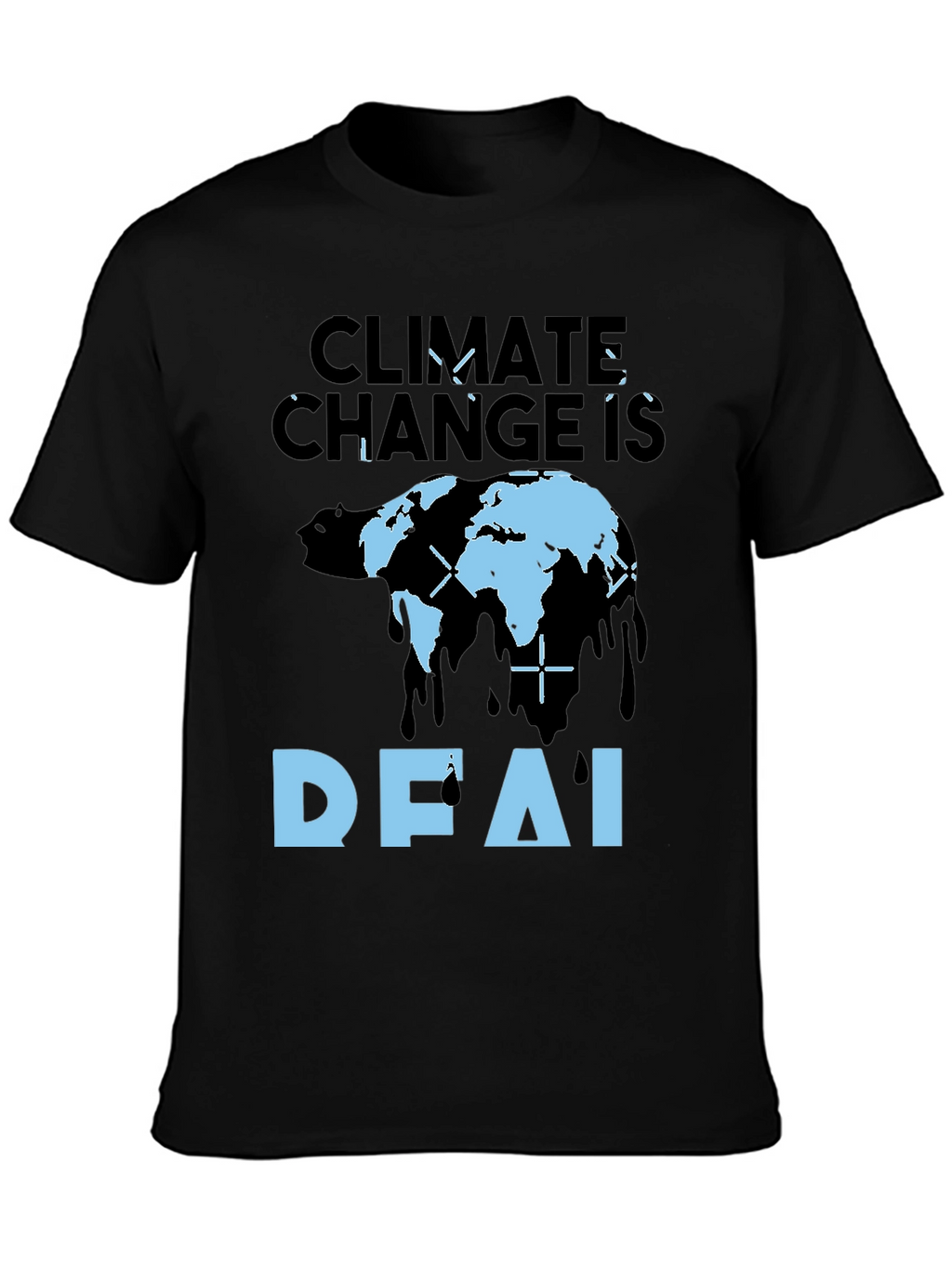 Climate Change is DF.AI Graphic Tee